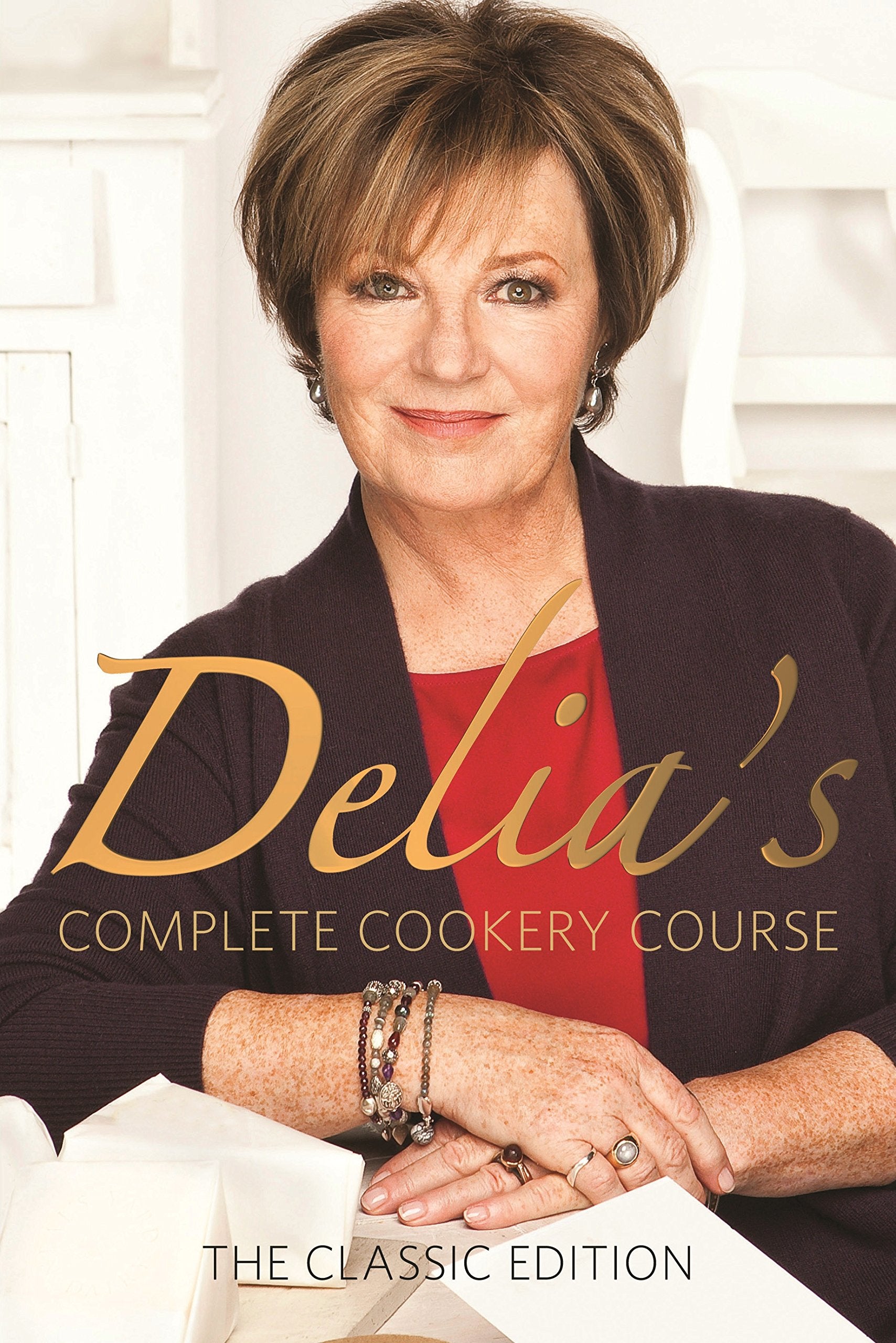Delia's Complete Cookery Course: kitchen classics from the Queen of Cookery 9780563362494