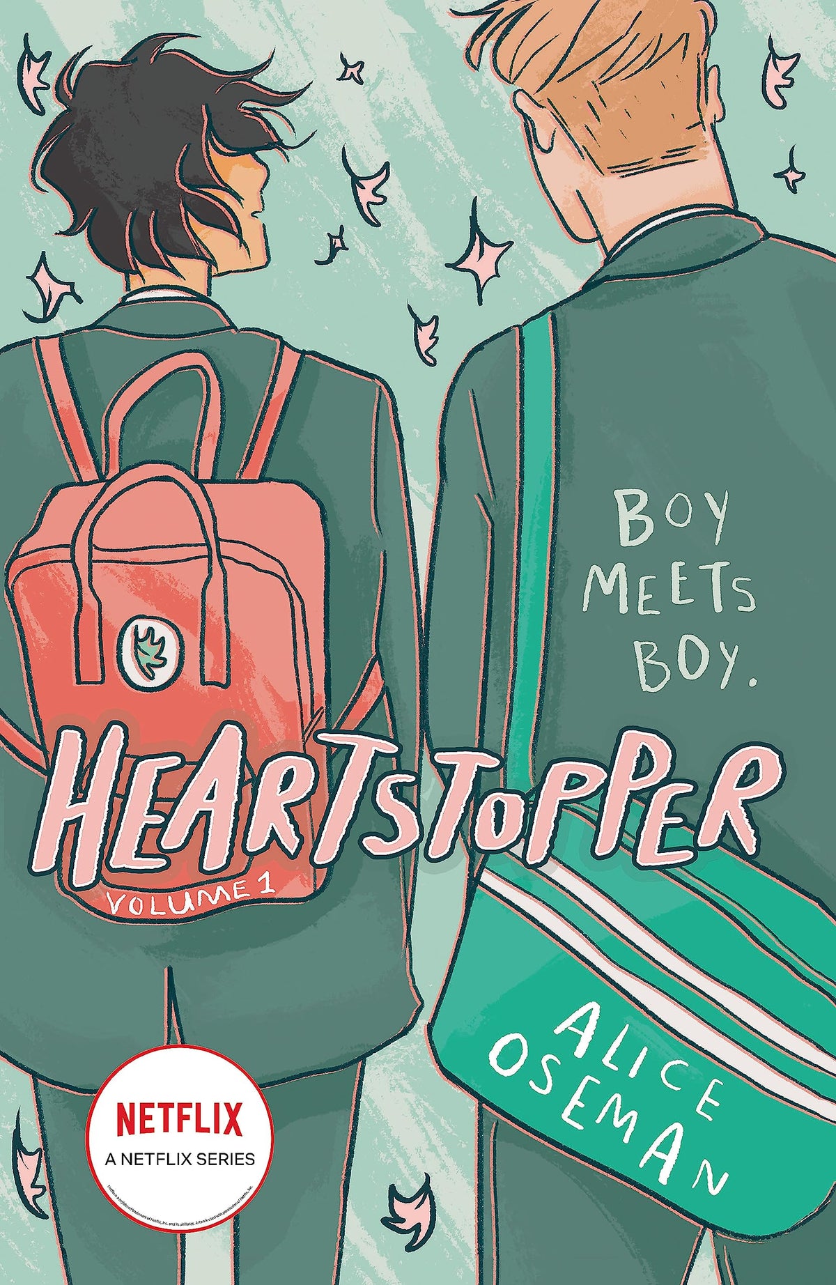 Heartstopper Volume 1: Fall in love with the phenomenal LGBTQ+ graphic novel series 9781444951387