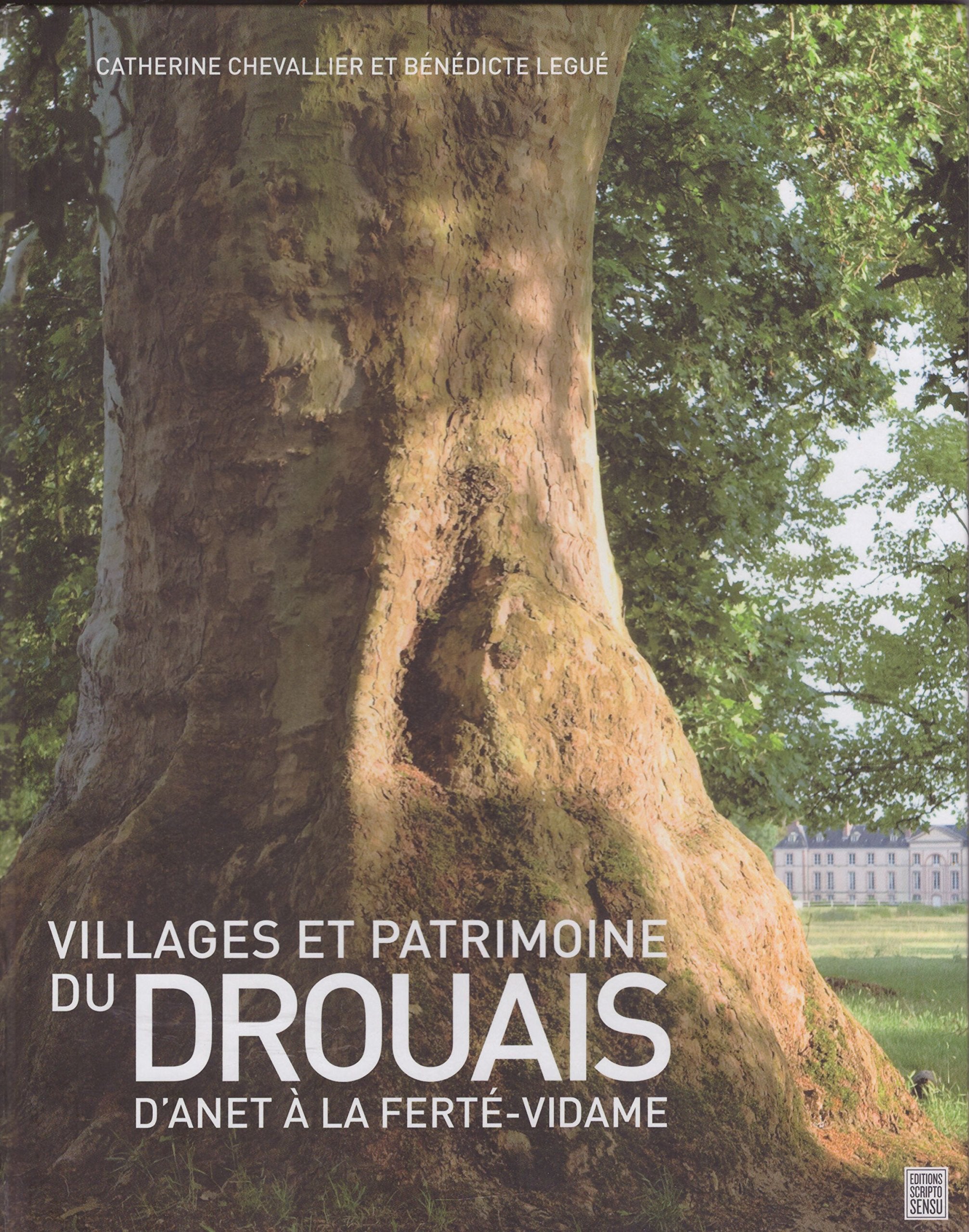 Village et Patrimoine du Drouais 9782954047201