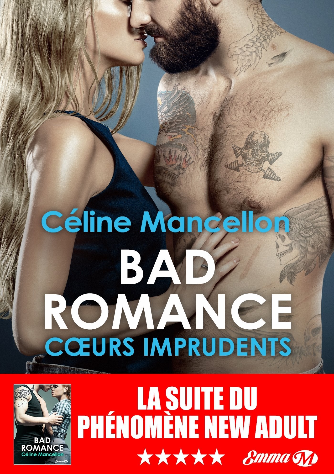 Bad Romance, T3 : Coeurs imprudents 9782811224684