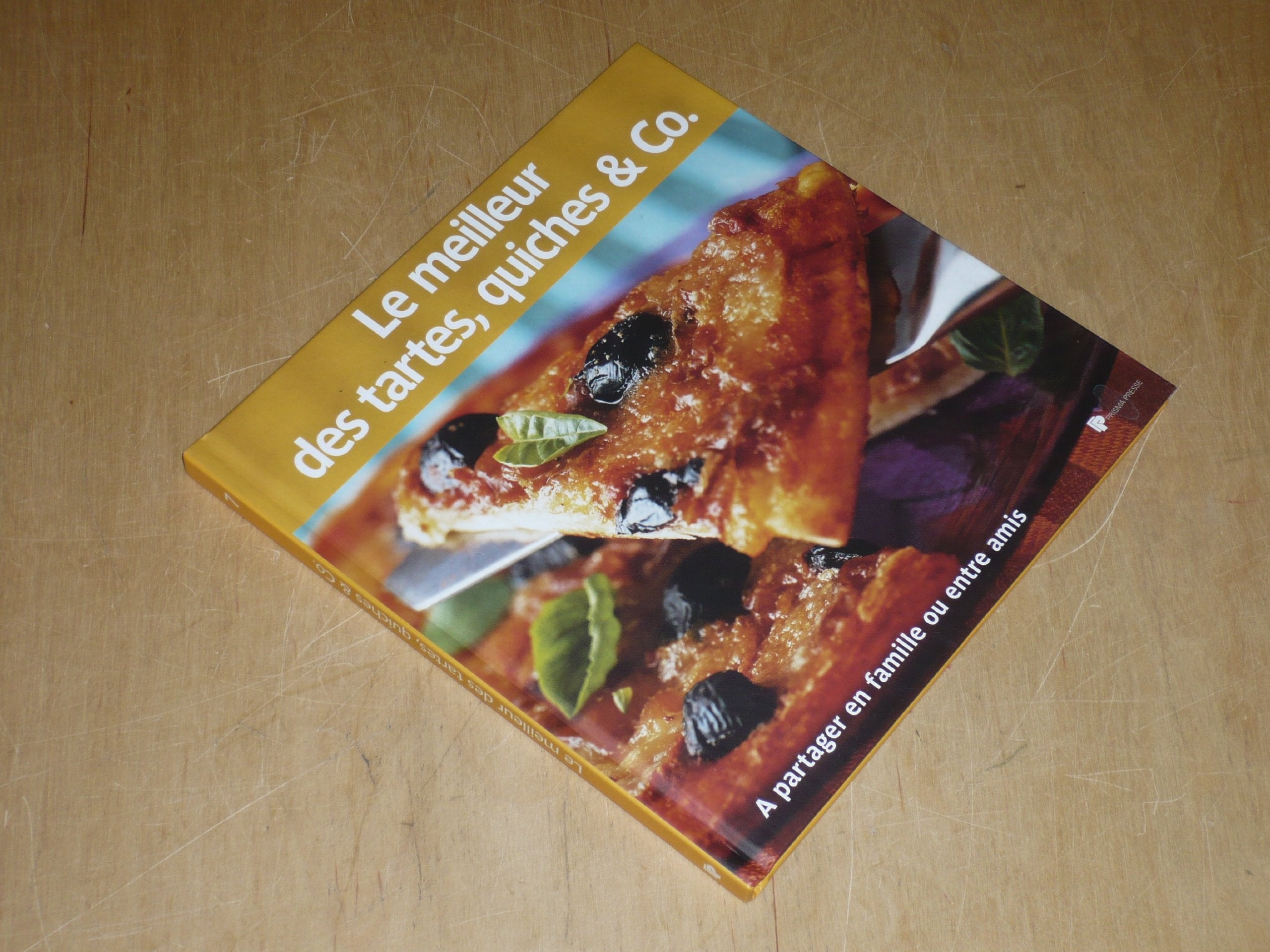 COLLECTION "LE MEILLEUR..." VOL.7 / LE MEILLEUR DES TARTES, QUICHES & Co. 9782810401048
