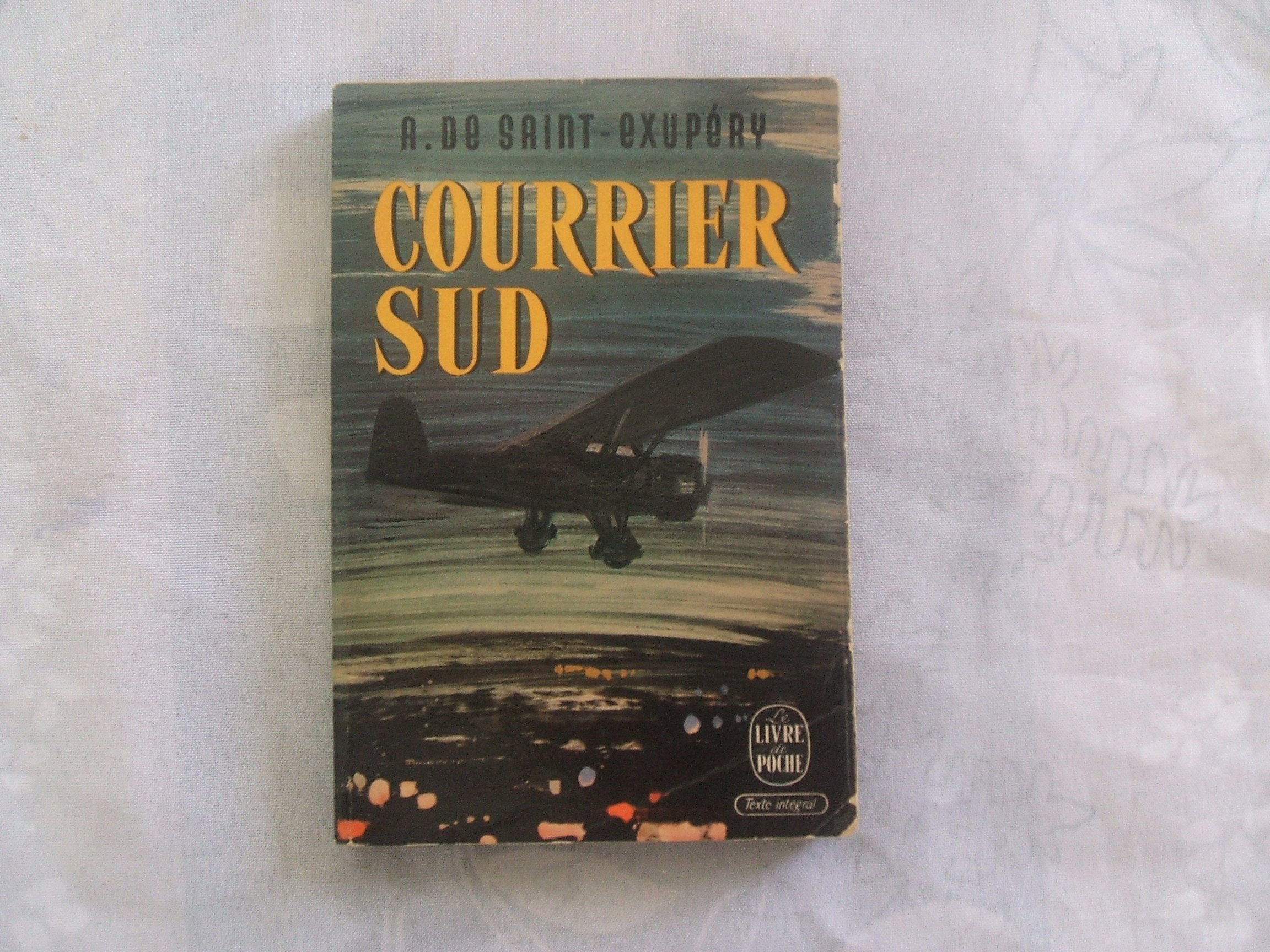 ANTOINE DE SAINT - EXUPERY//COURRIER SUD//GALLIMARD//N°177//1966
