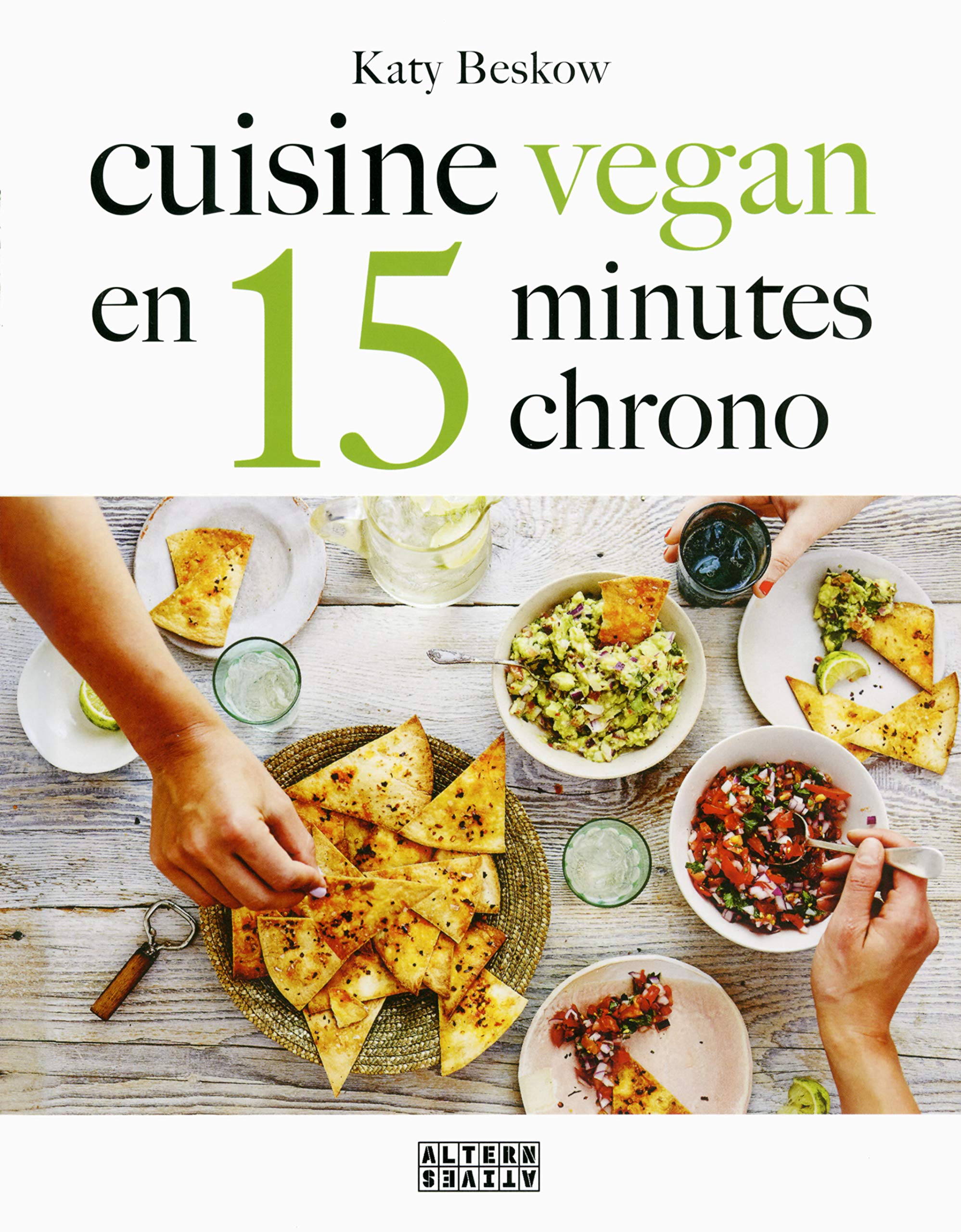 Cuisine vegan en 15 minutes chrono 9782072735486