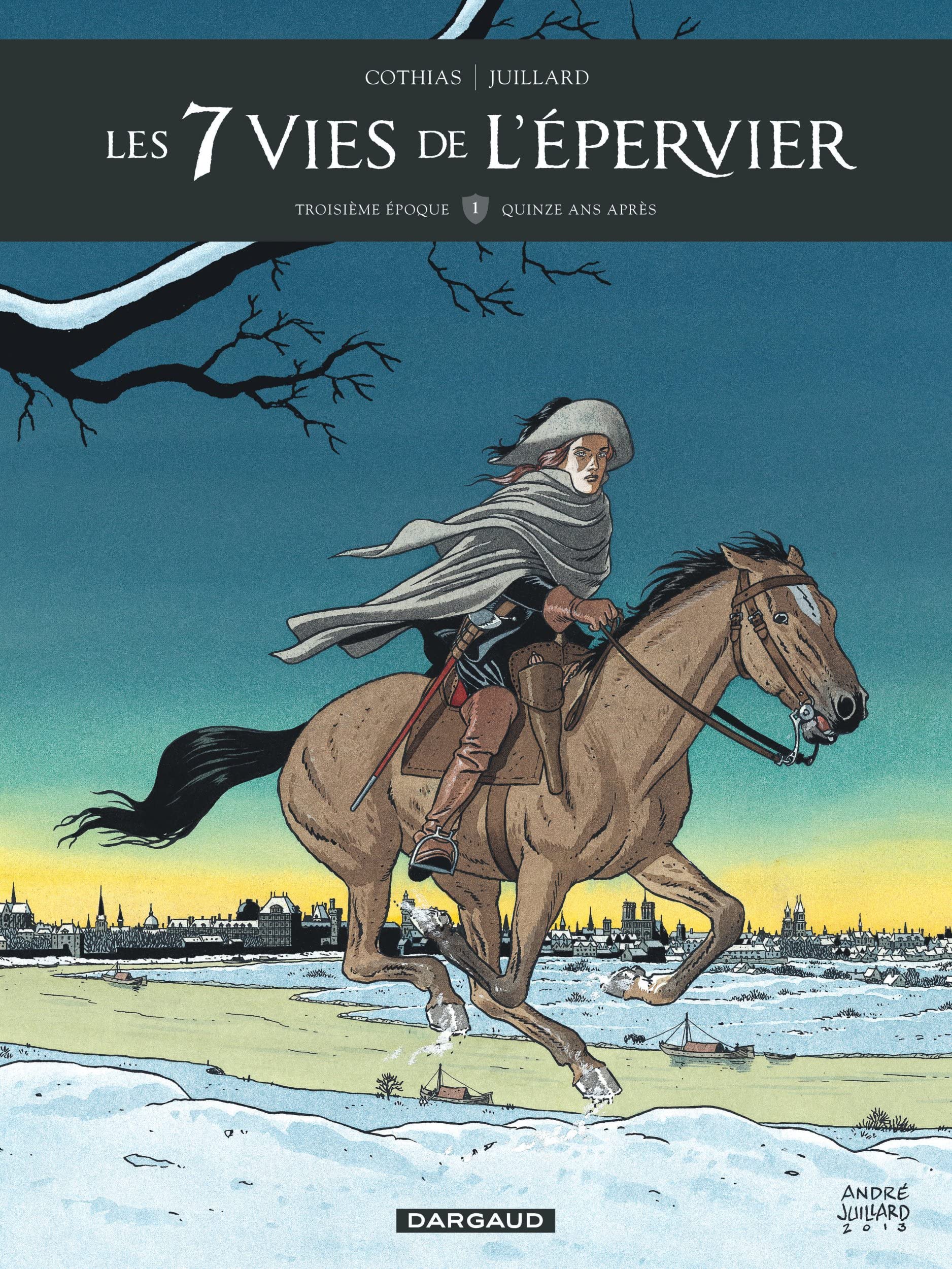 Les 7 vies de l'épervier, Troisième époque, tome 1 : Quinze ans après 9782205070484