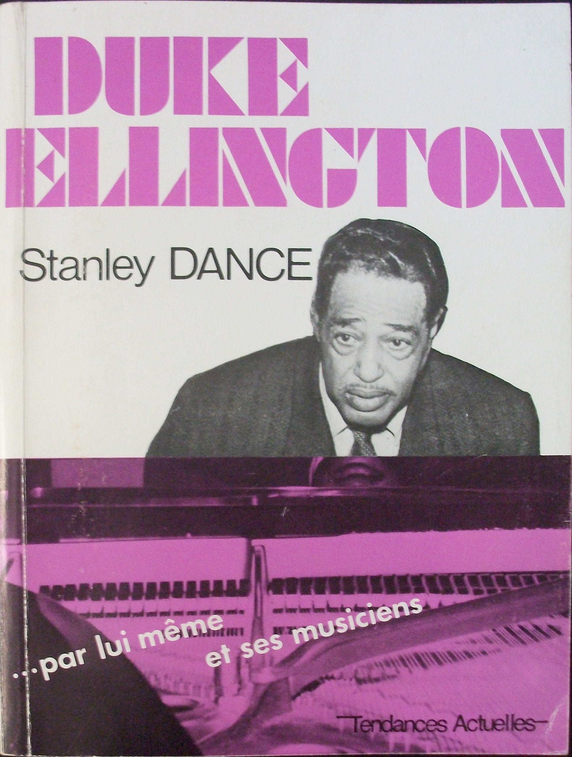 Duke Ellington par lui-même et ses musiciens (Collection Jazz magazine) 9782850180842