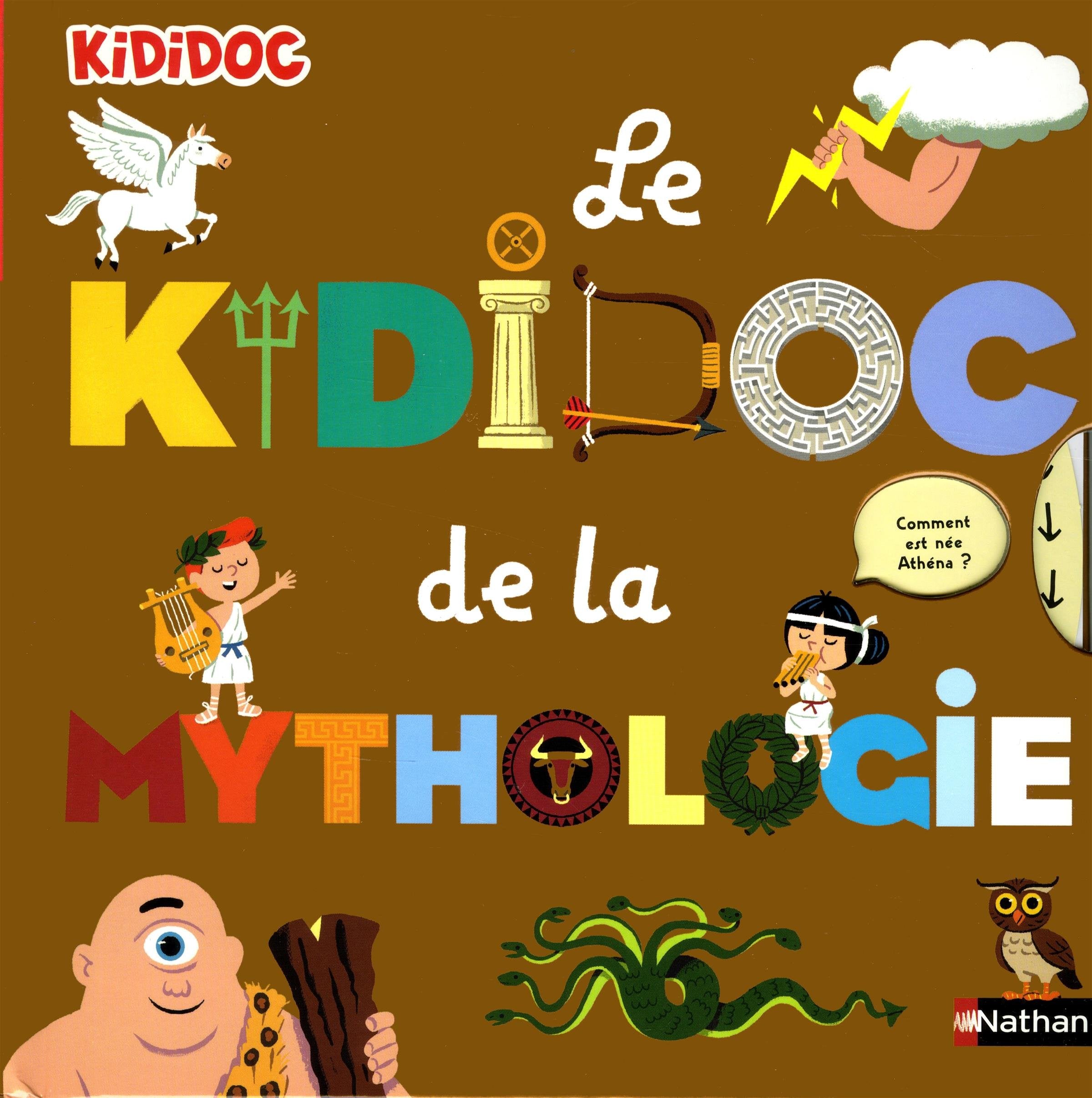 Le grand Kididoc de la mythologie - Livre Pop-up - Dès 5 ans 9782092571101