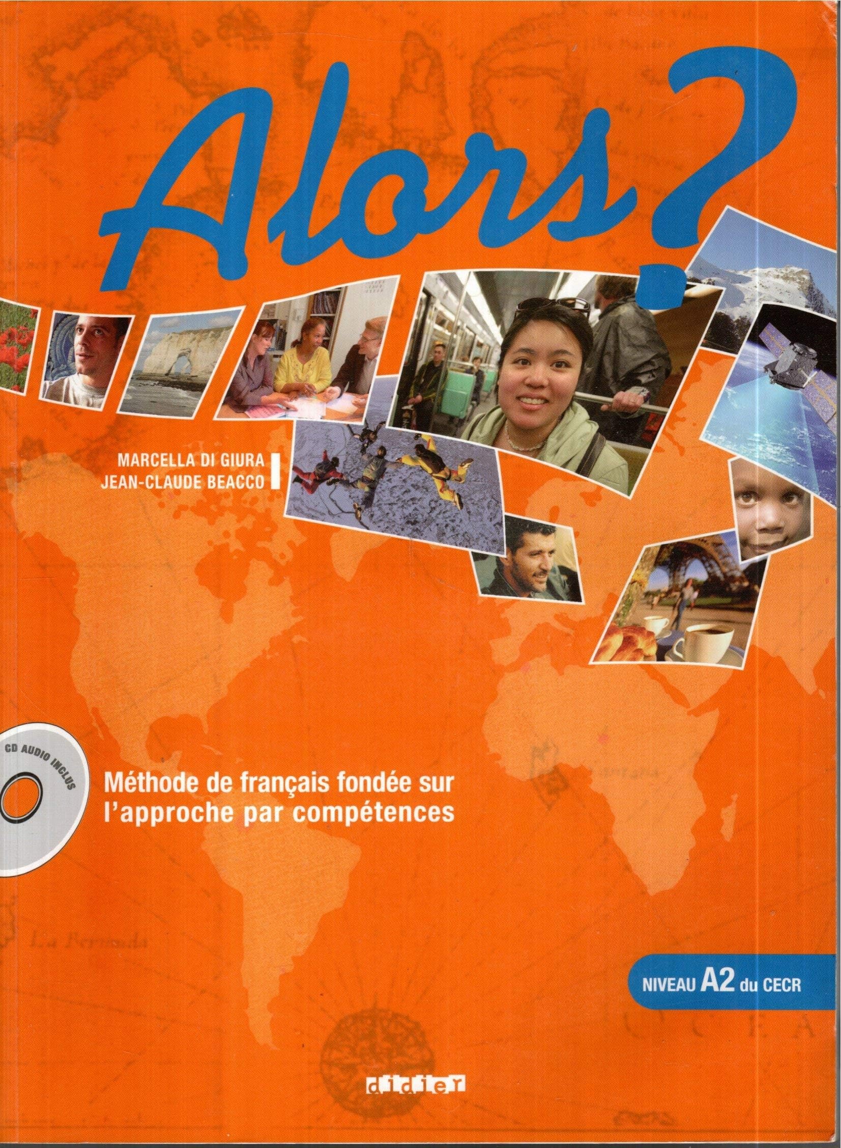 Alors ? niv.A2 - Livre + CD 9782278061204