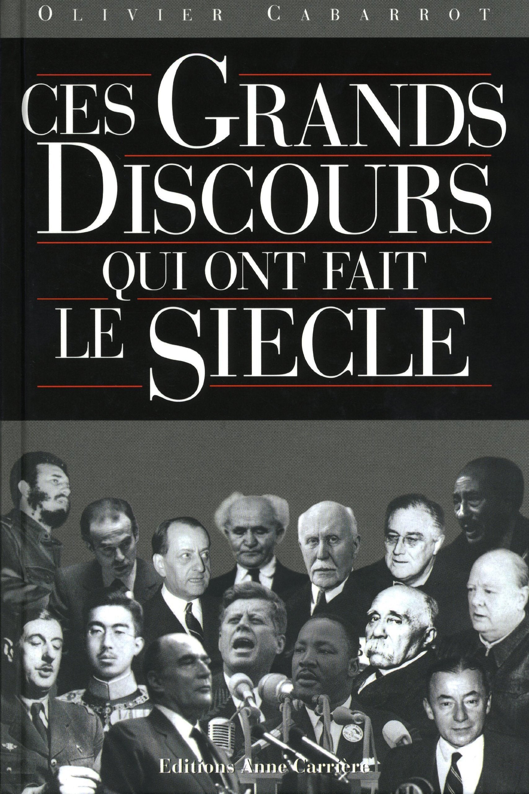 Ces grands discours qui ont fait le siècle 9782843371318