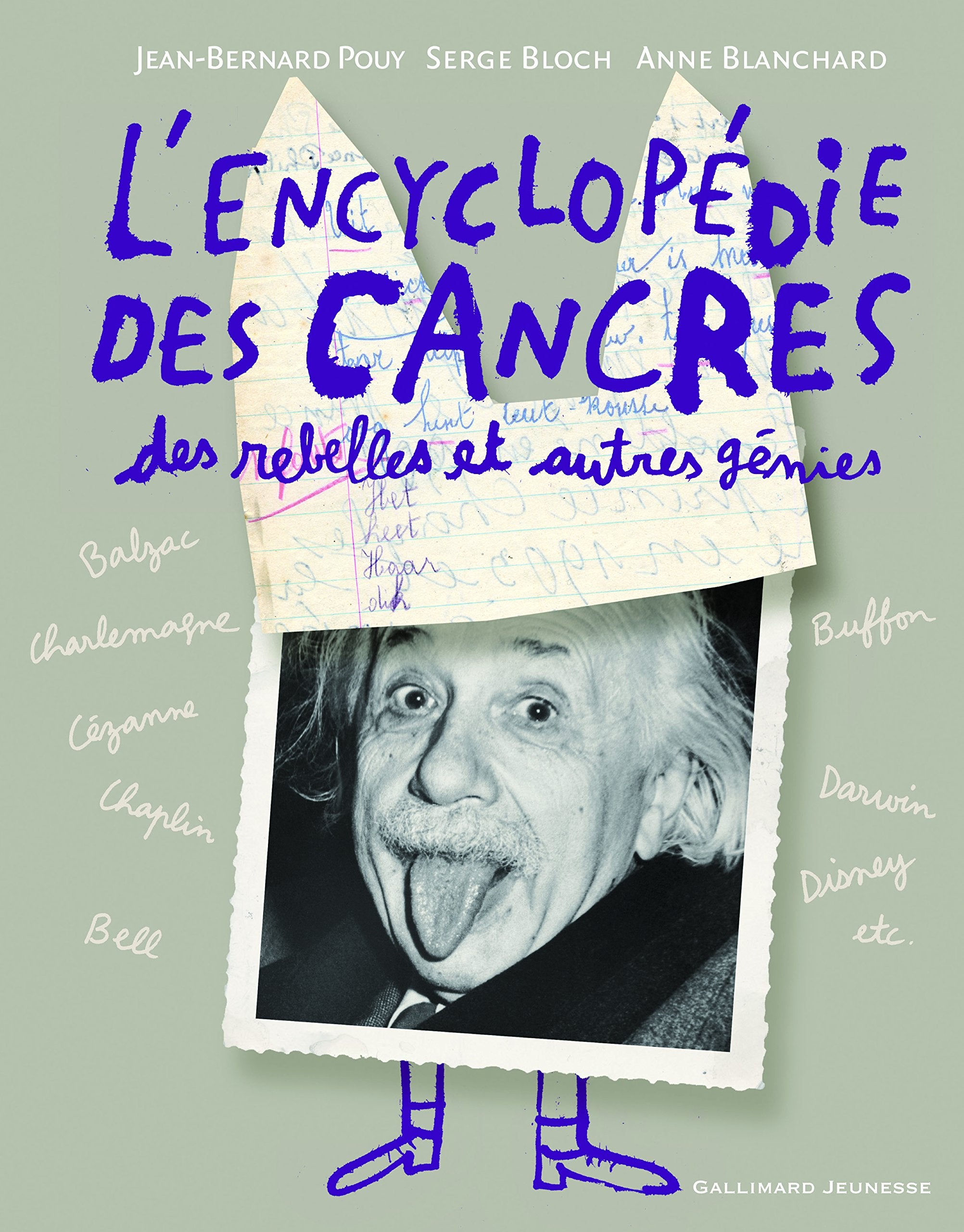 L'encyclopédie des cancres, des rebelles et autres génies 9782070572397