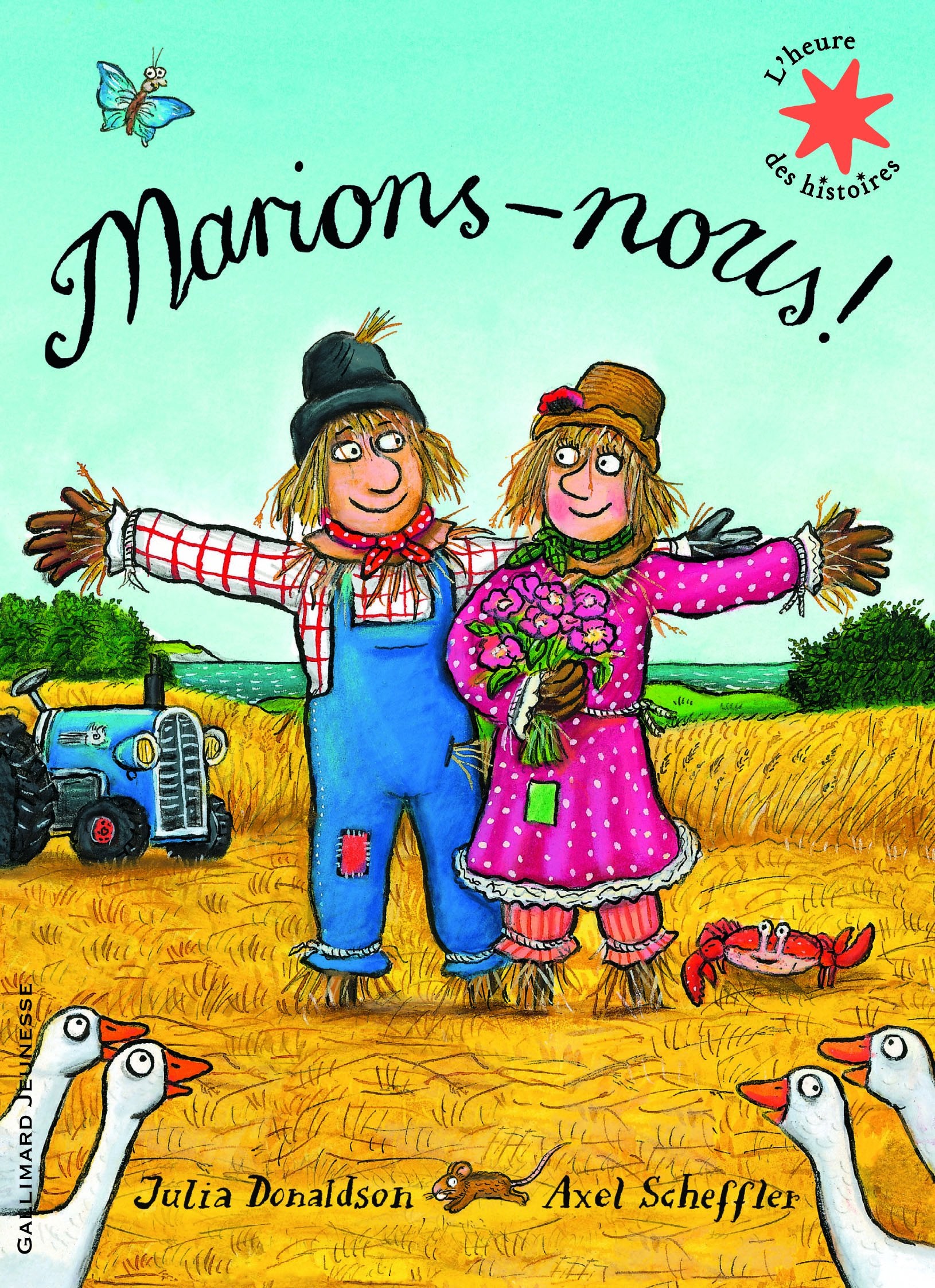 Marions-nous! - L'heure des histoires - De 5 à 8 ans 9782070569847