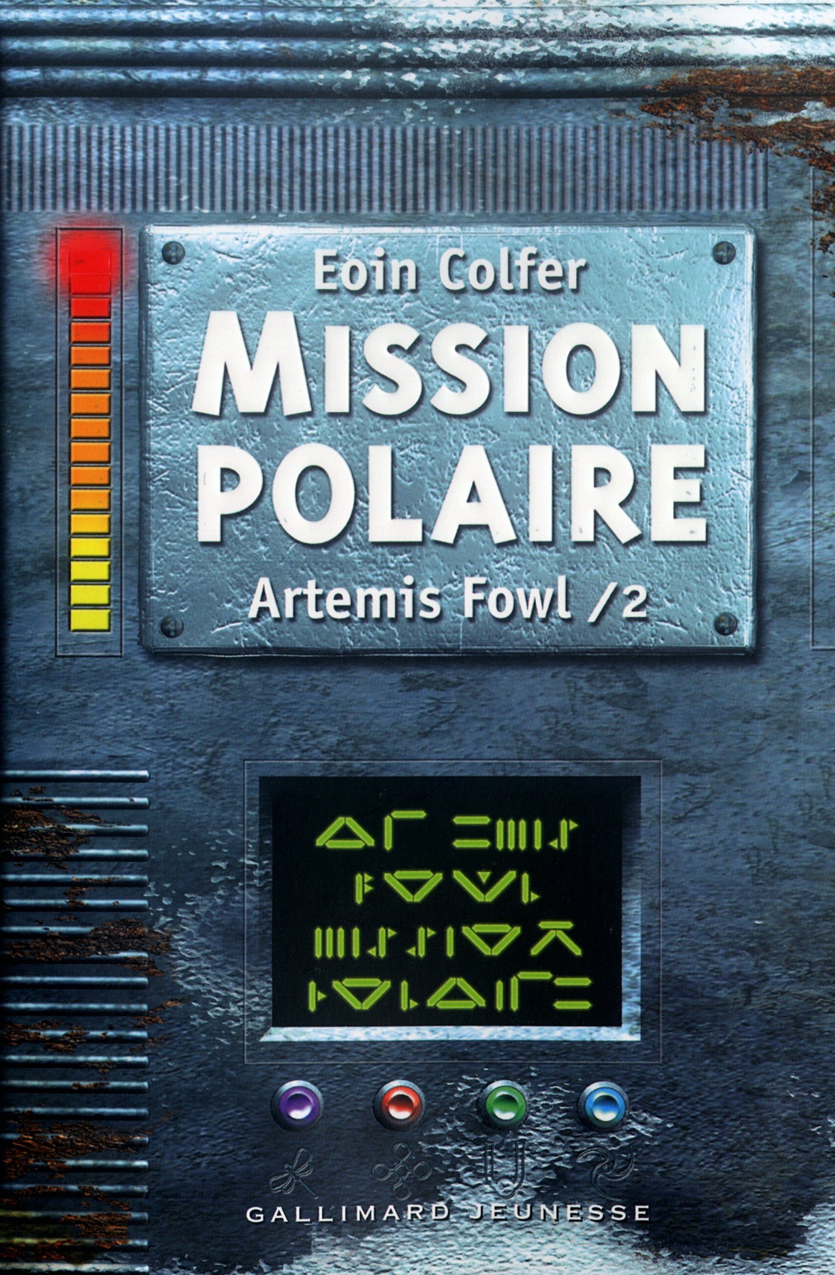 Artemis Fowl, tome 2 : Mission polaire 9782070536788