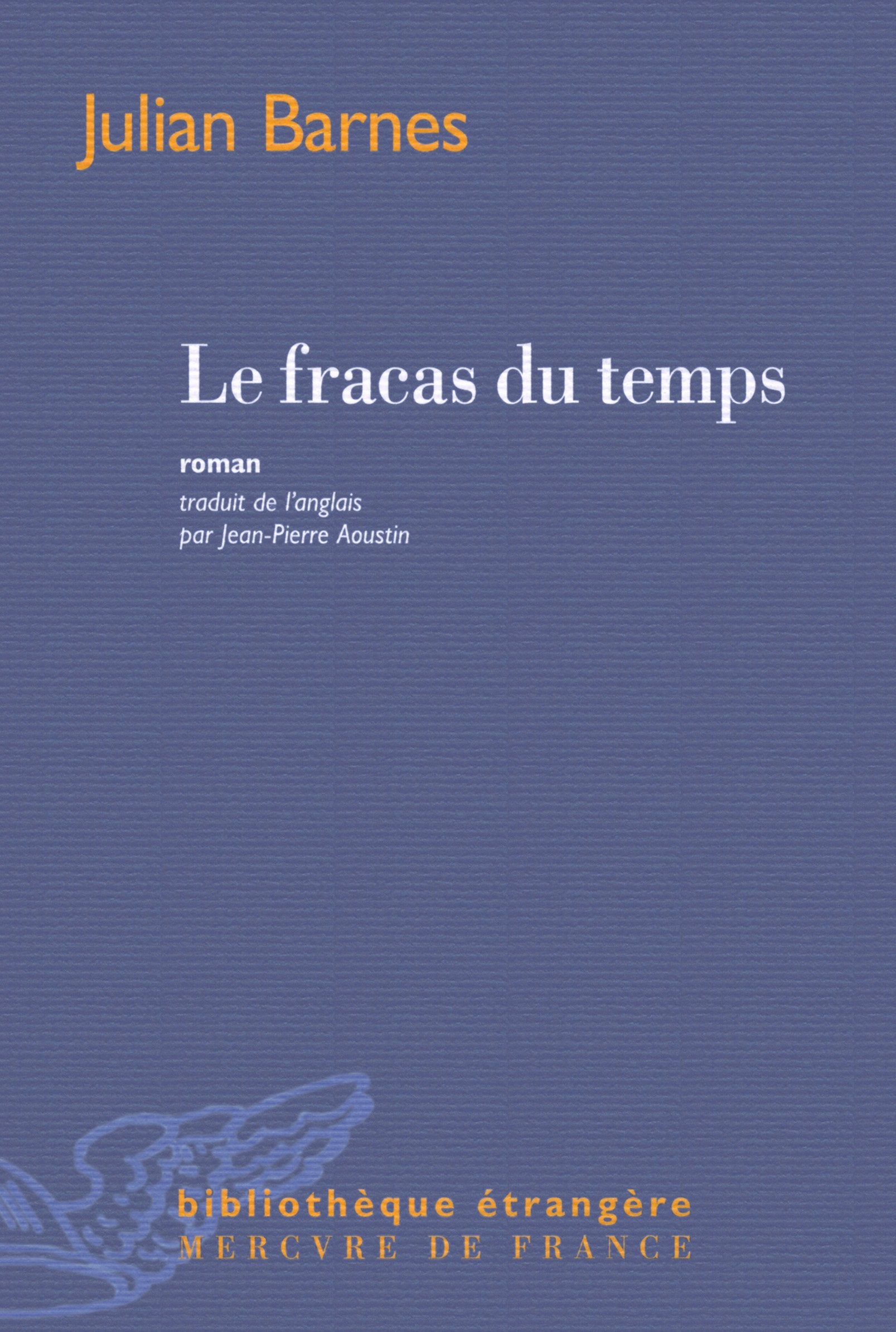 Le fracas du temps 9782715242609
