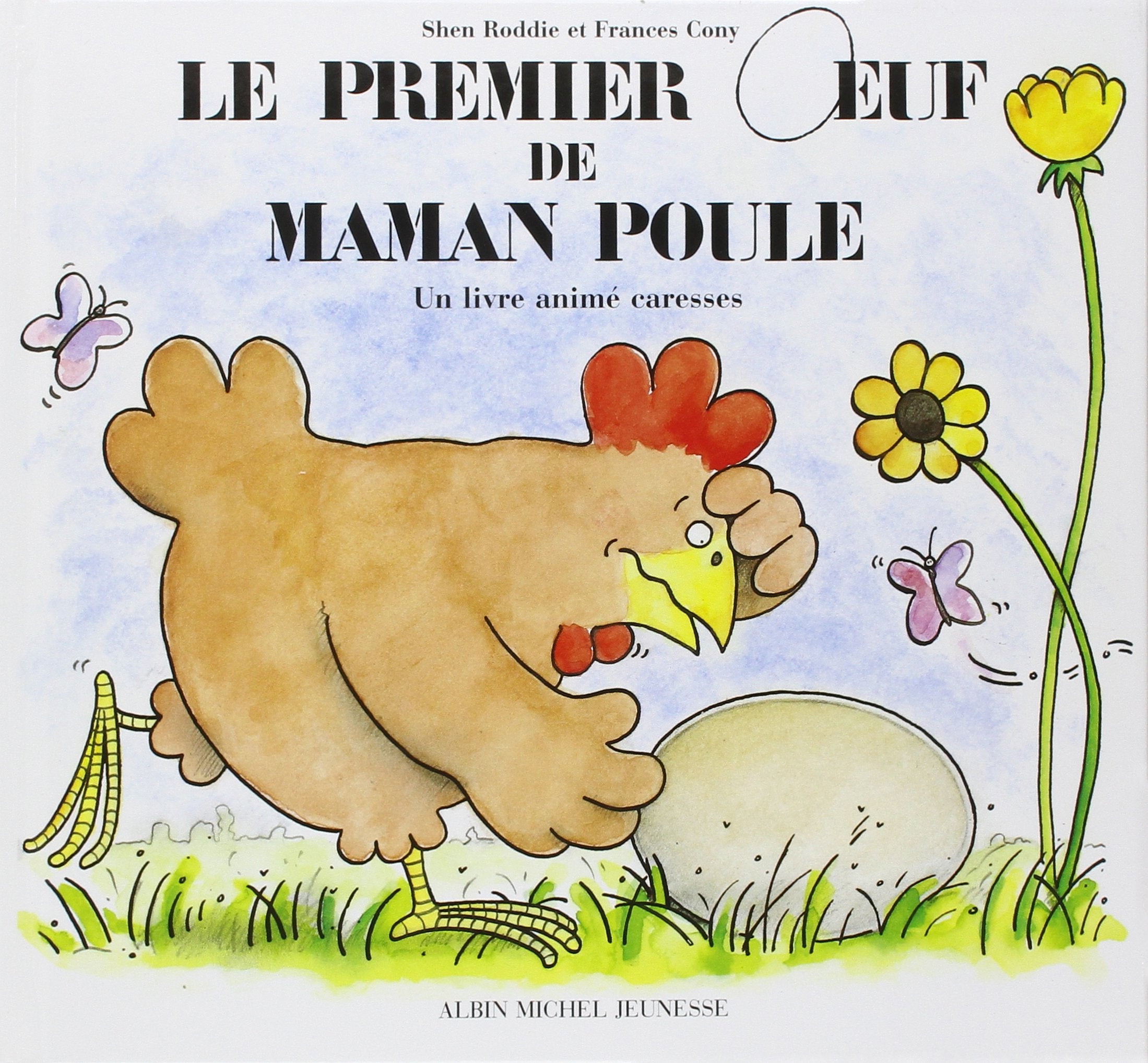 Le Premier OEuf de maman poule 9782226040558
