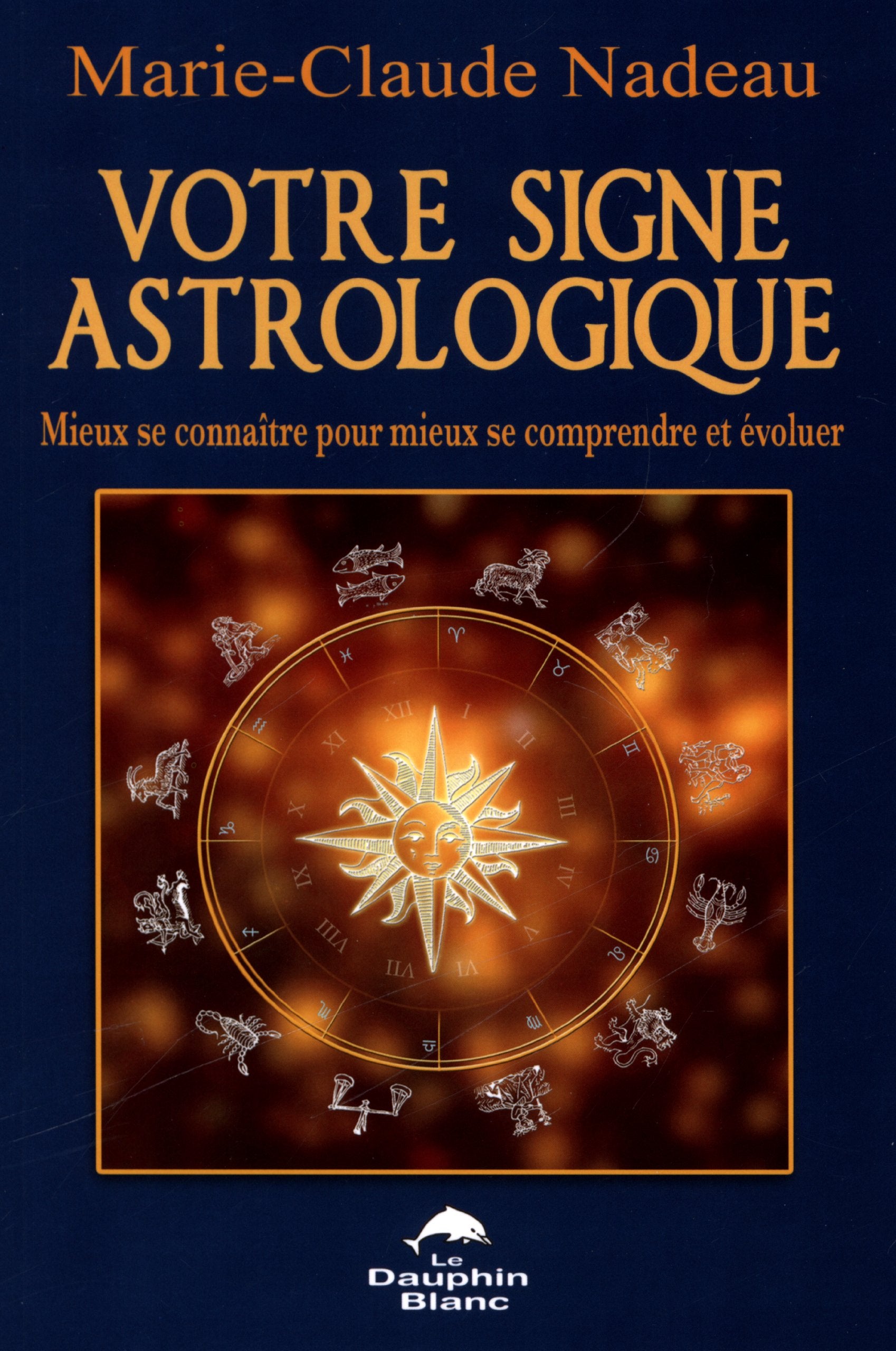 Votre signe astrologique 9782894364079