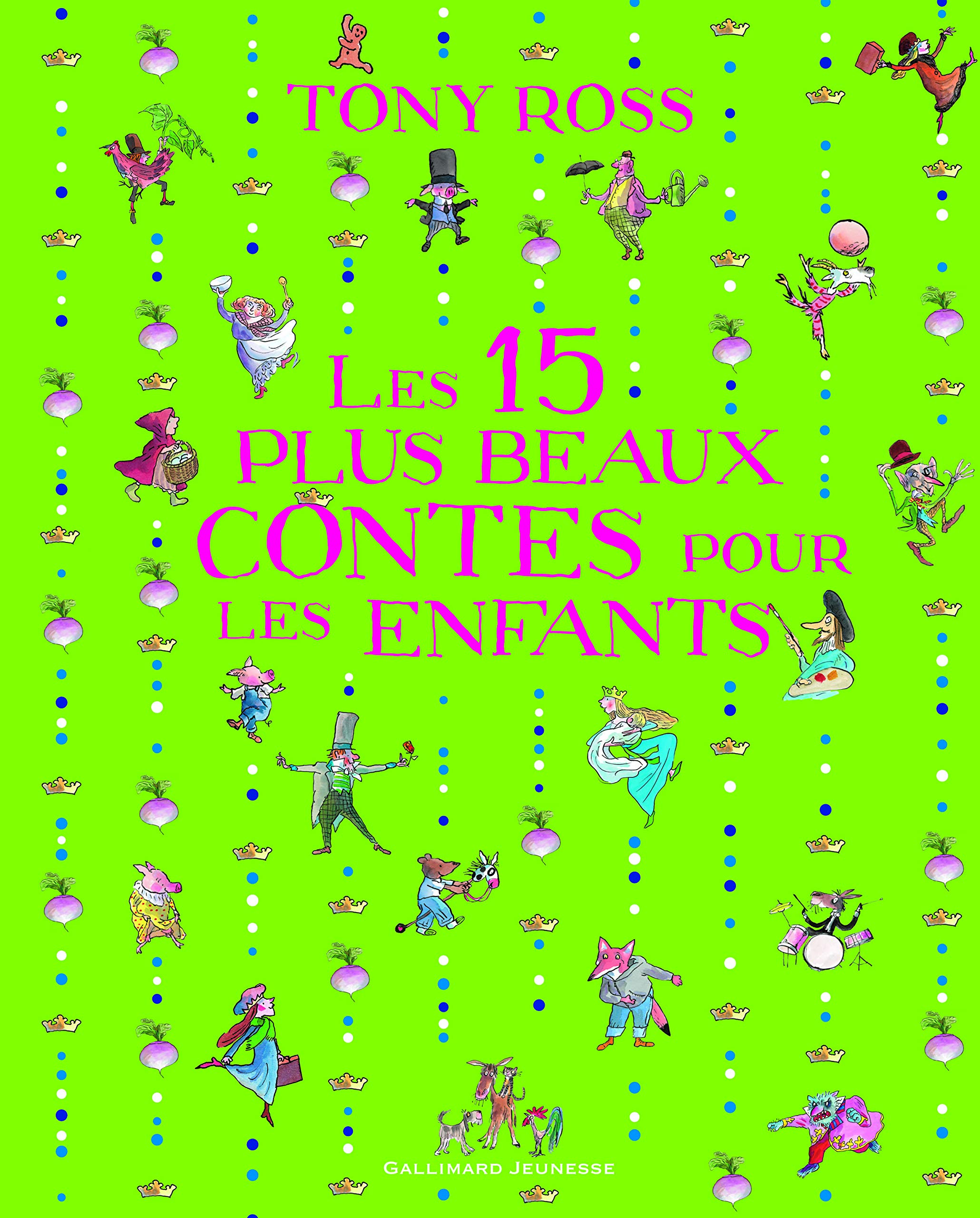 Les 15 plus beaux contes pour les enfants 9782070638949