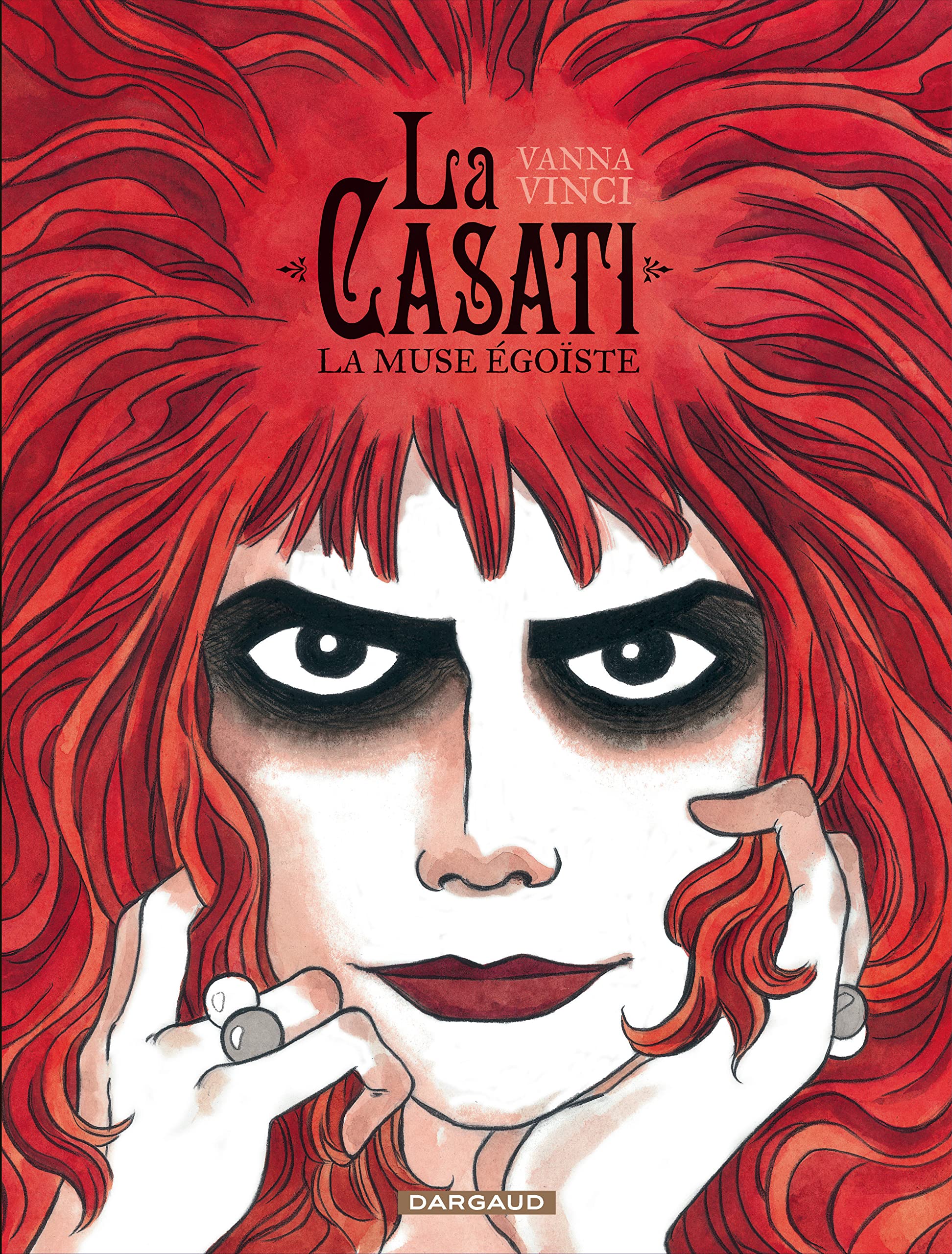 La Casati - La Muse égoïste 9782505016533