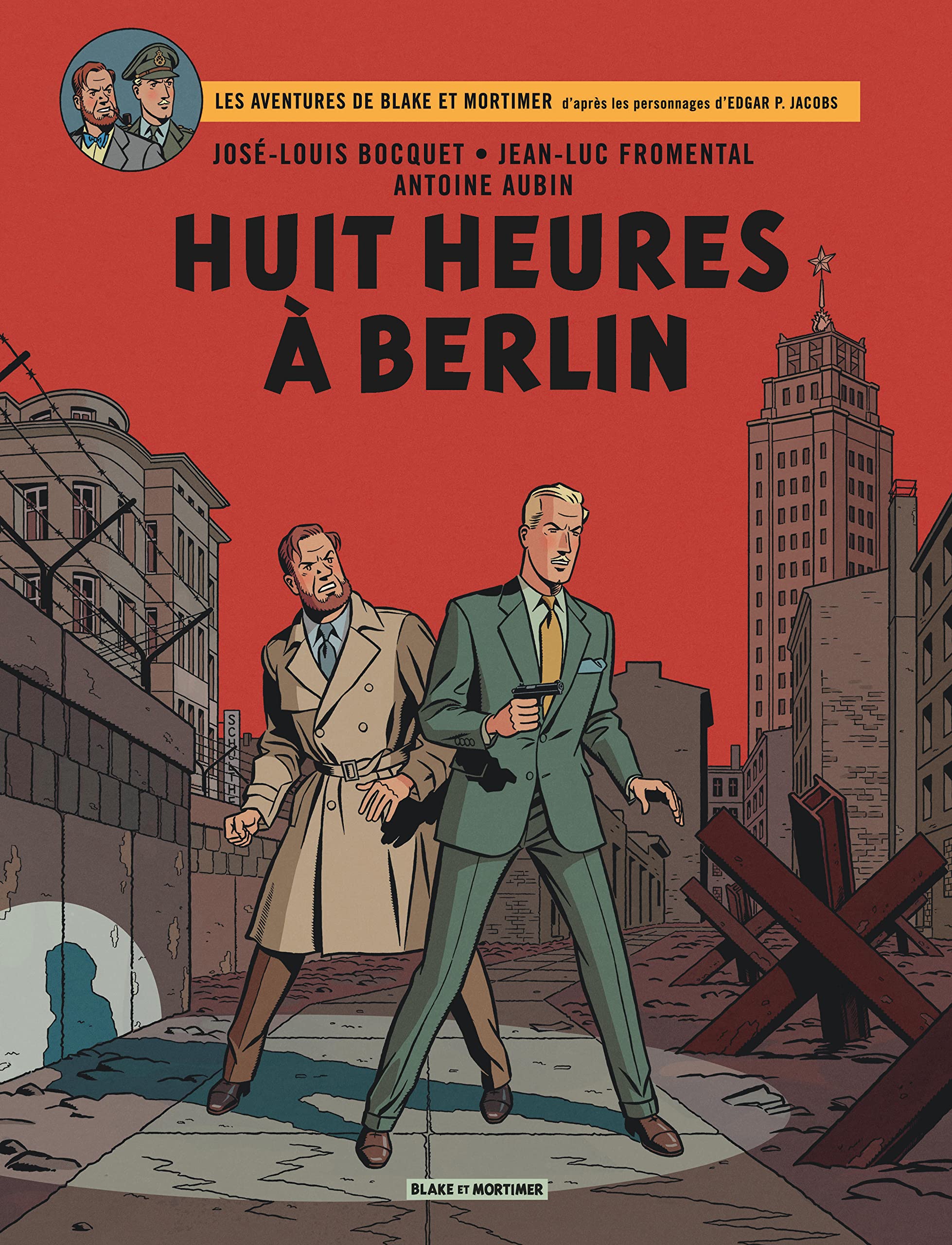 Blake & Mortimer - Tome 29 - Huit heures à Berlin 9782870972366