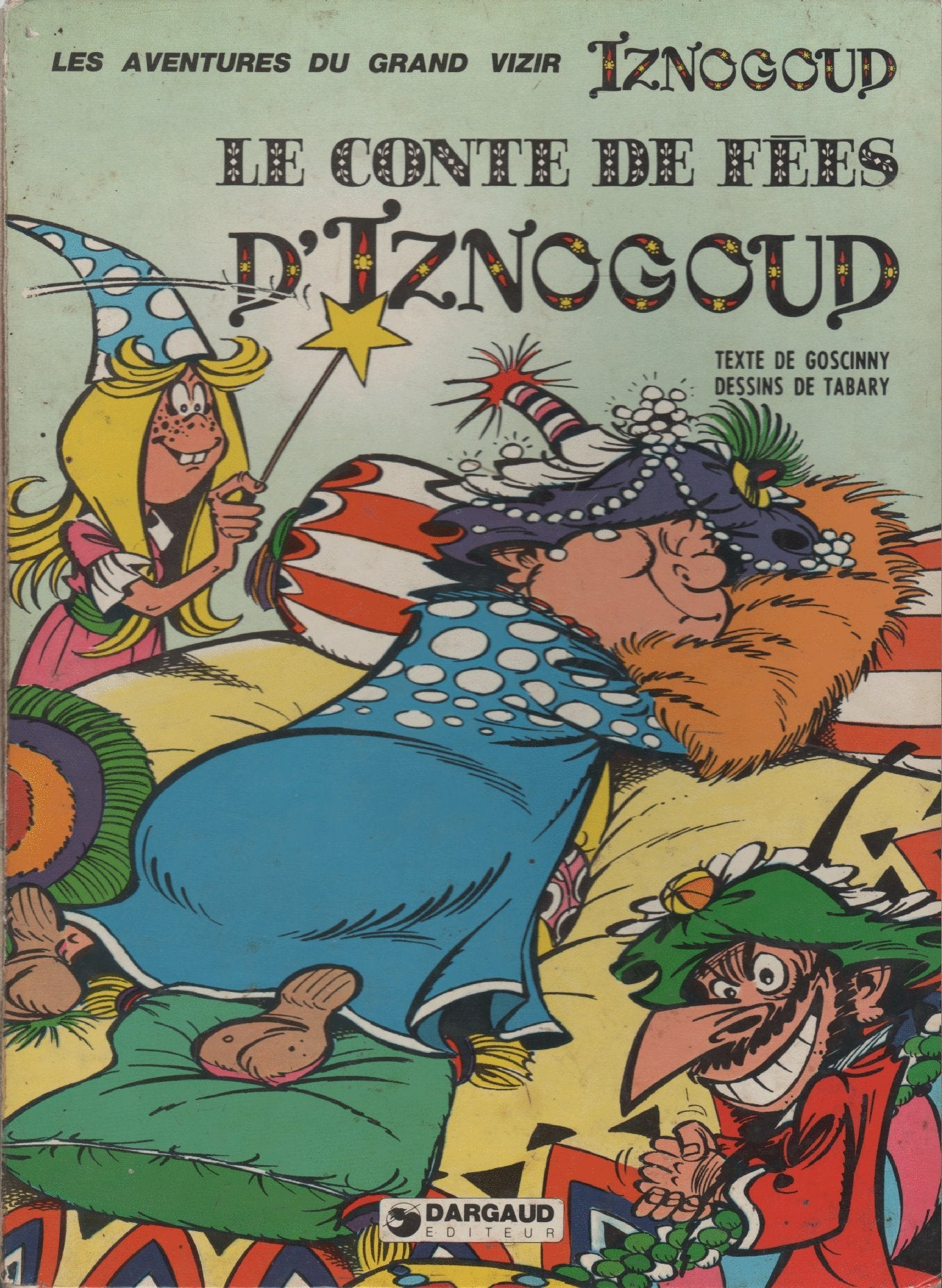 Le conte de fees d'iznogoud 9782205010312