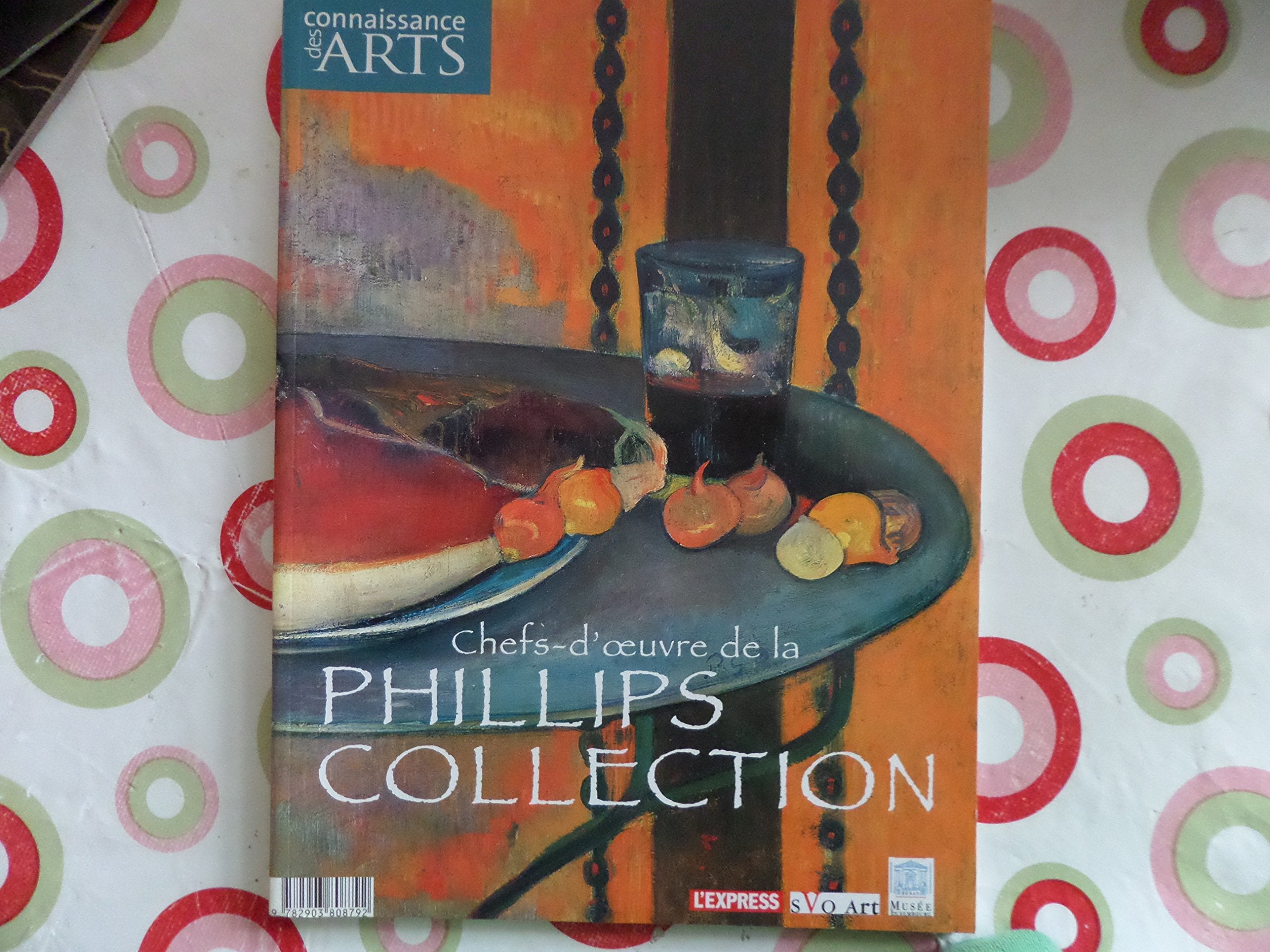 CHEFS-D OEUVRE DE LA COLLECTION PHILLIPS -2005 9782903808792