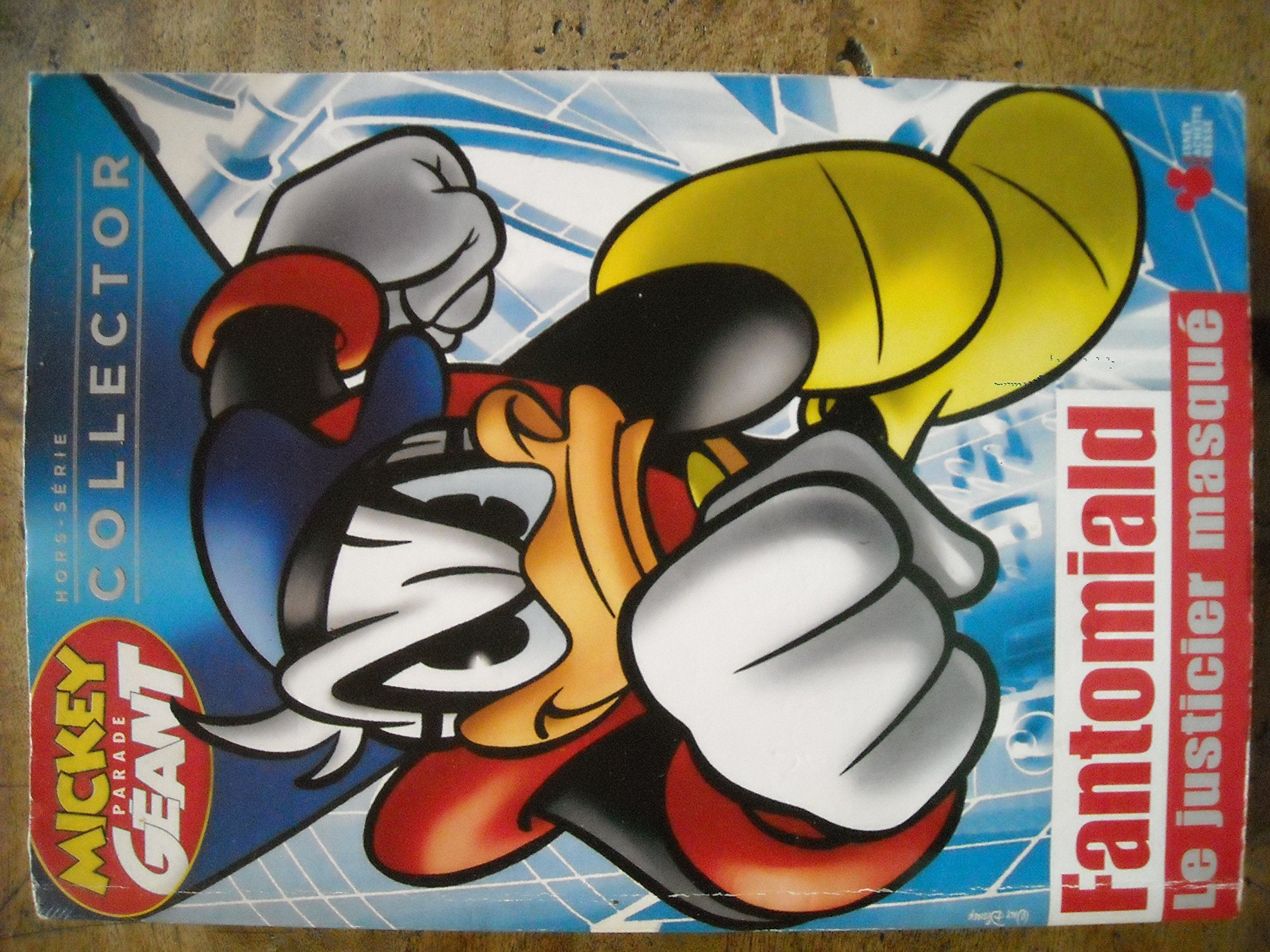 Mickey parade géant 2 fantomiald le justicier masqué (collector)