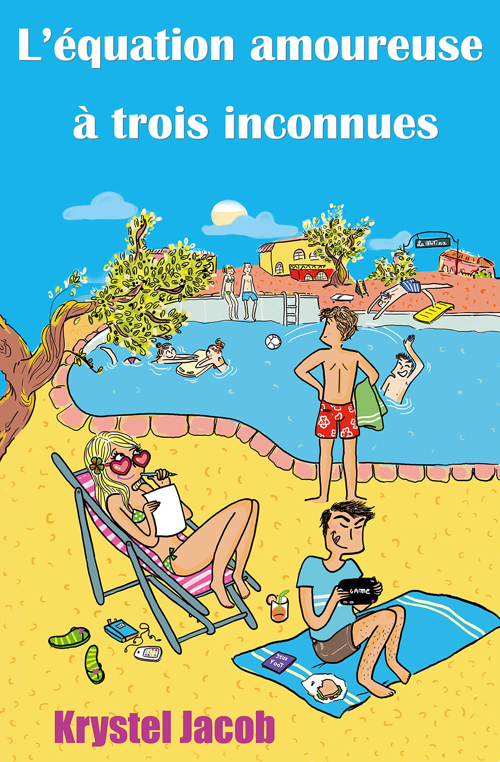 L'équation amoureuse à trois inconnues 9782954173207