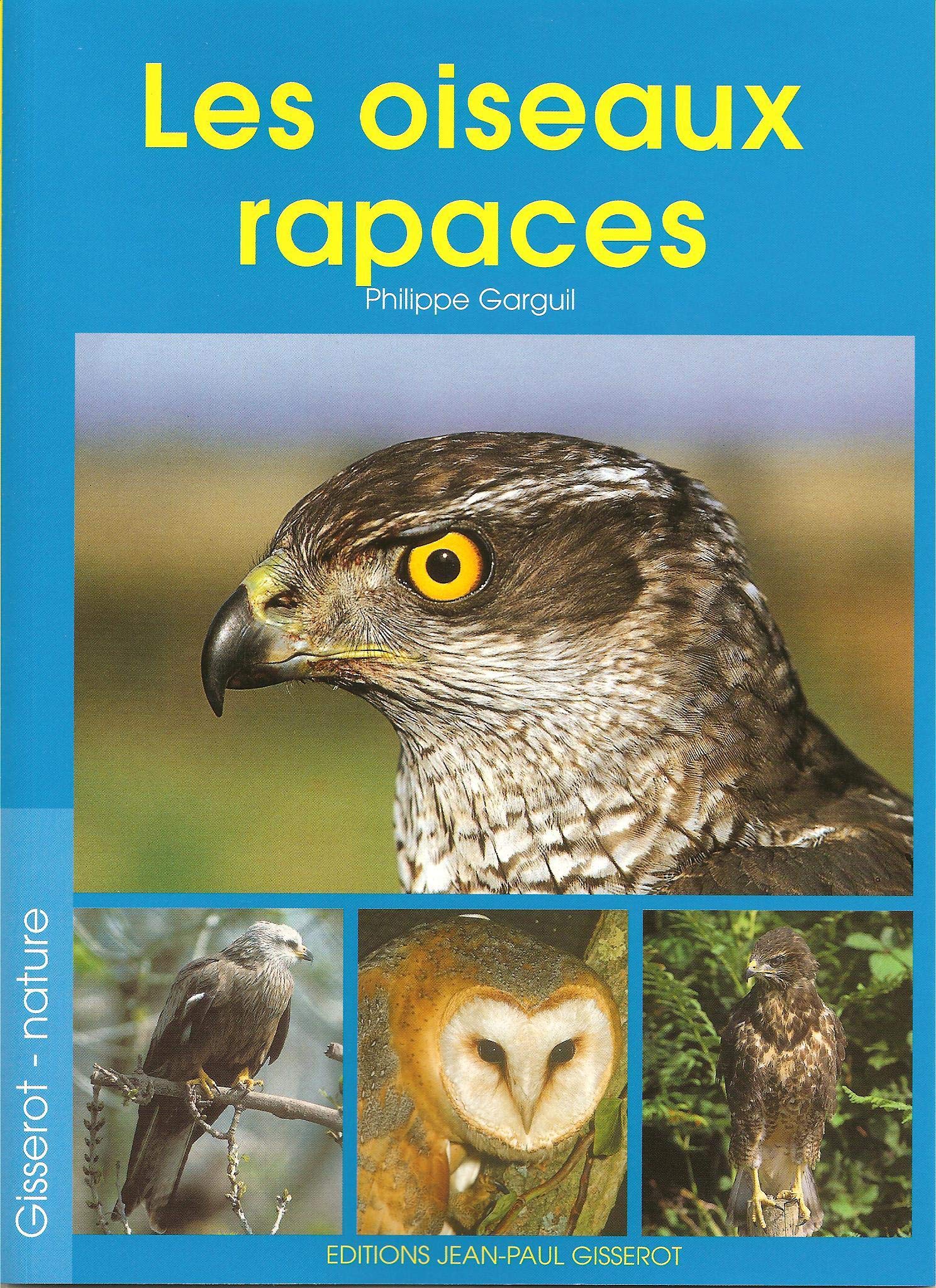 Les oiseaux rapaces 9782877477062