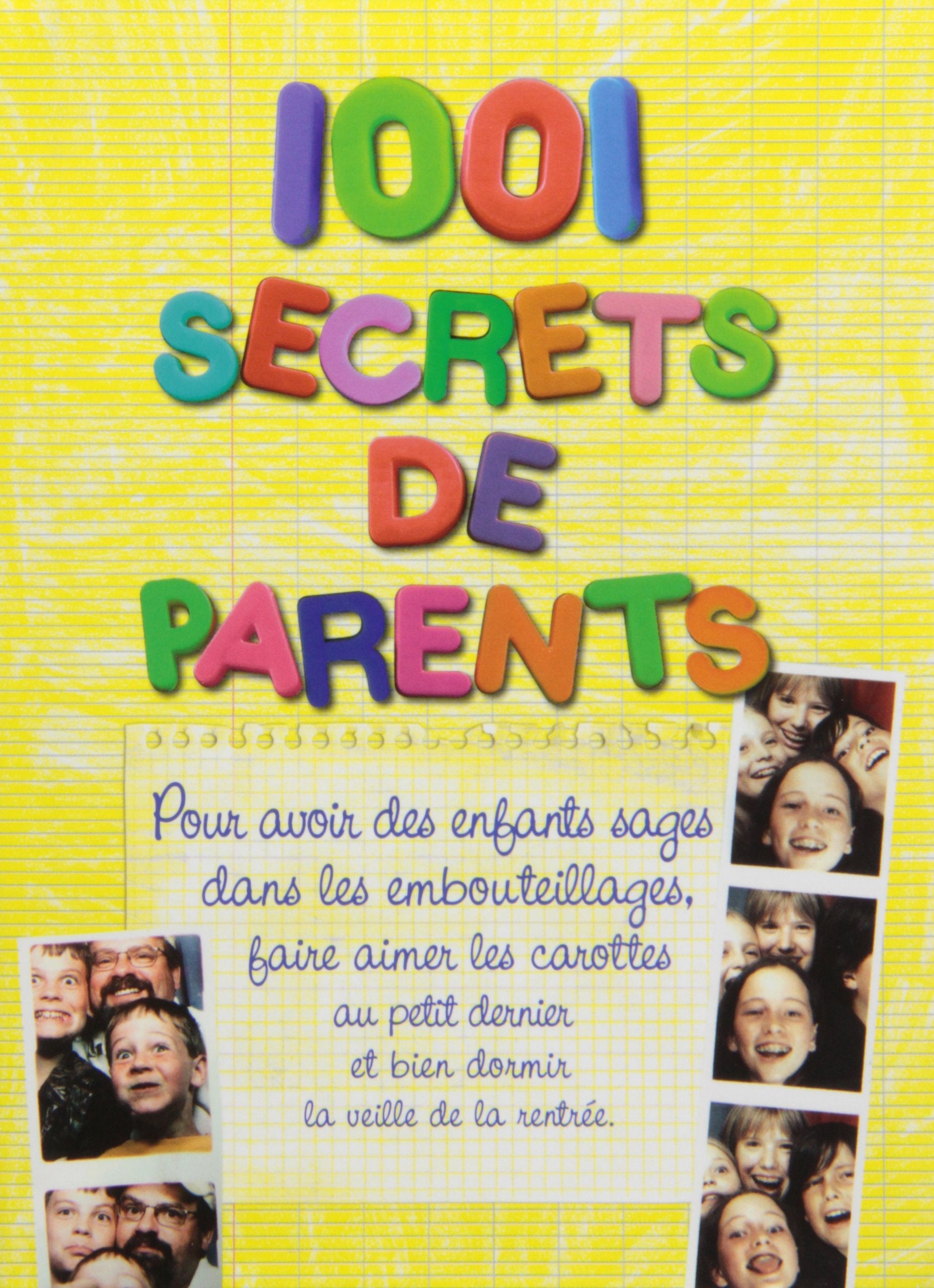 1001 secrets de parents 9782809501834