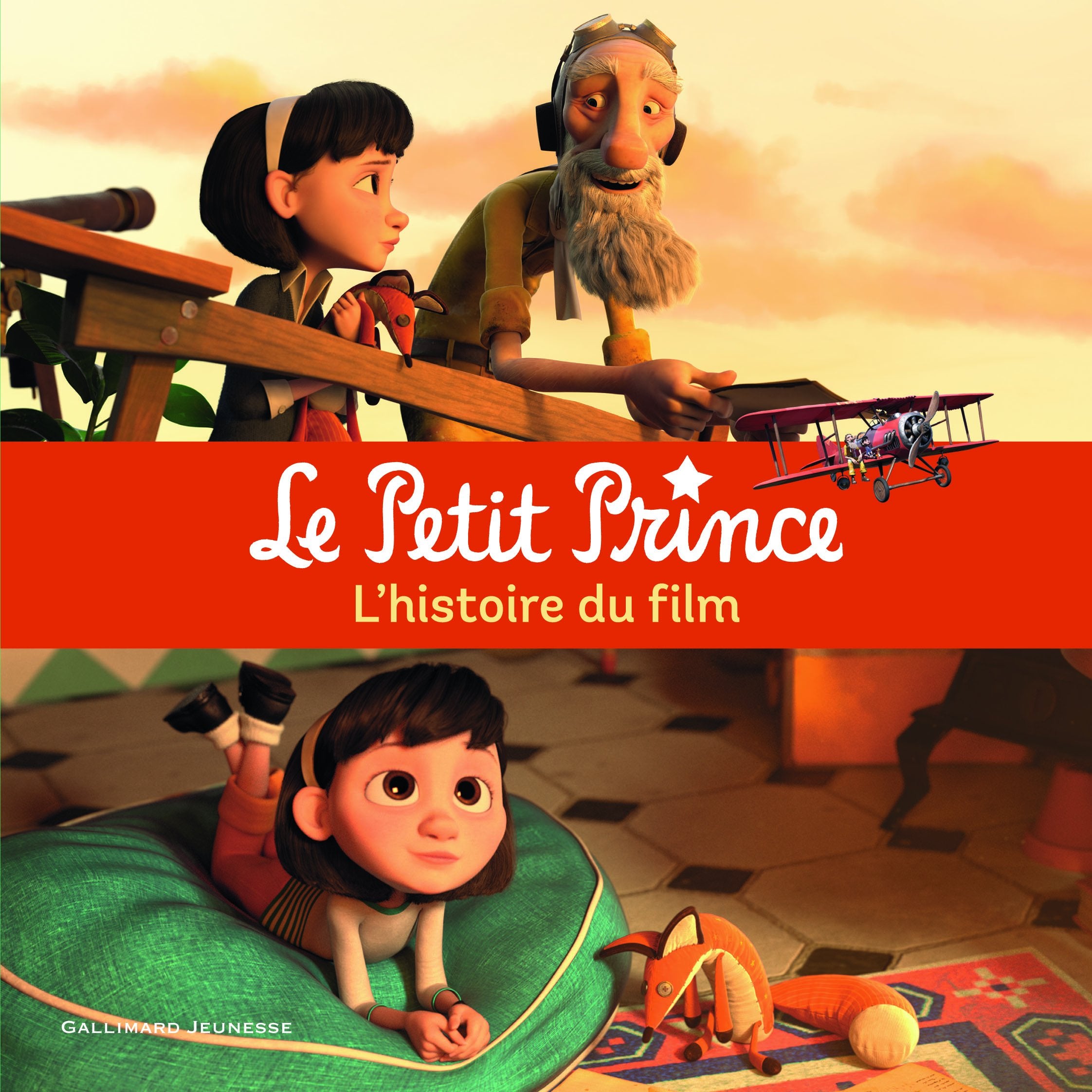 Le Petit Prince: L'histoire du film 9782070667901