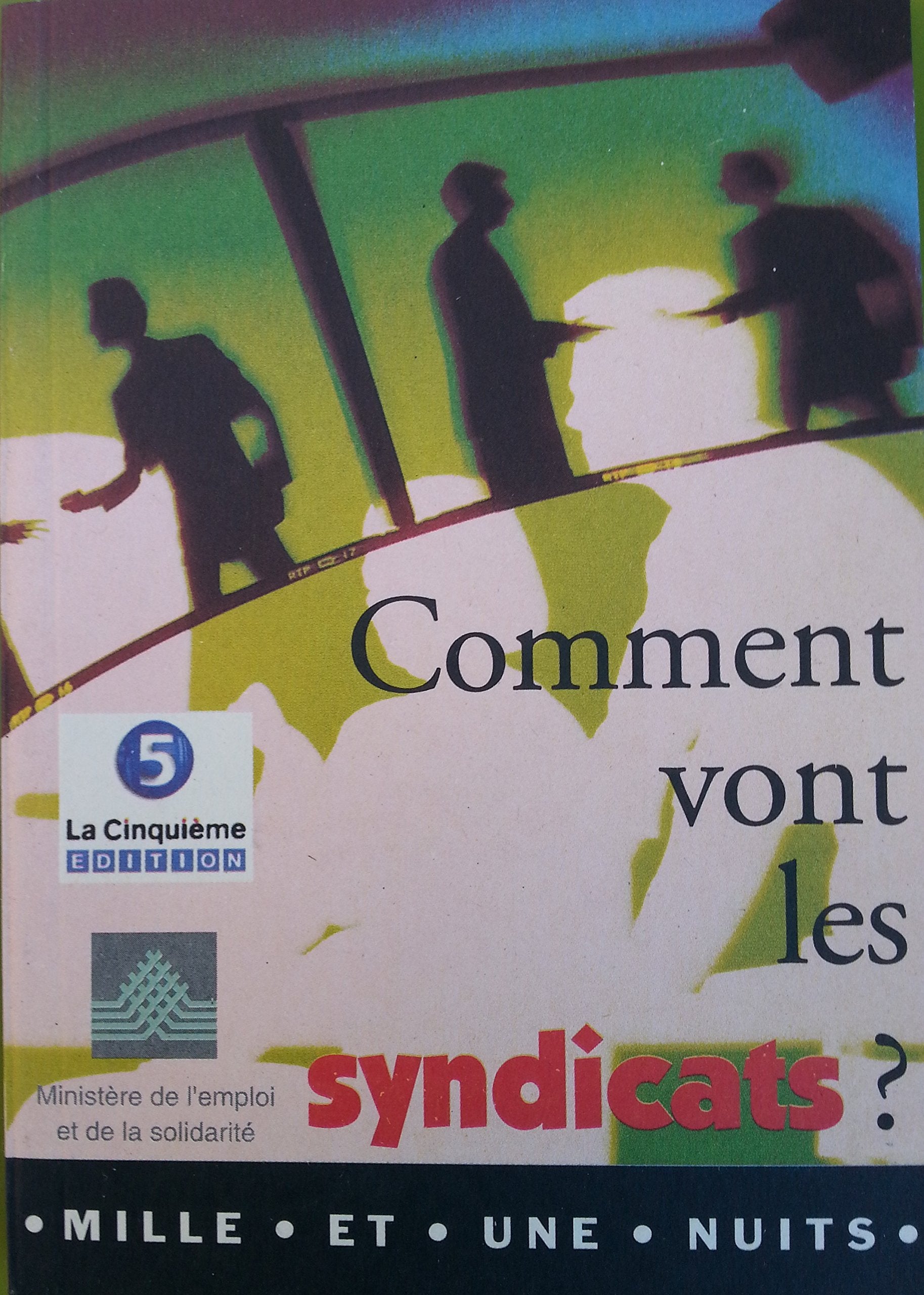 COMMENTS VONT LES SYNDICATS 9782842054304