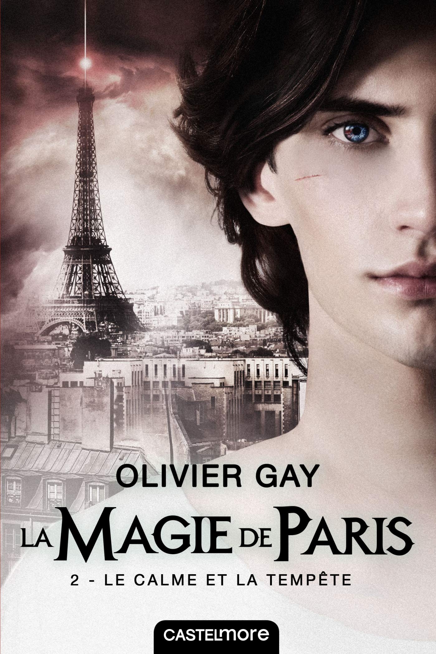 La magie de Paris, T2 : Le Calme et la Tempête 9782362313172