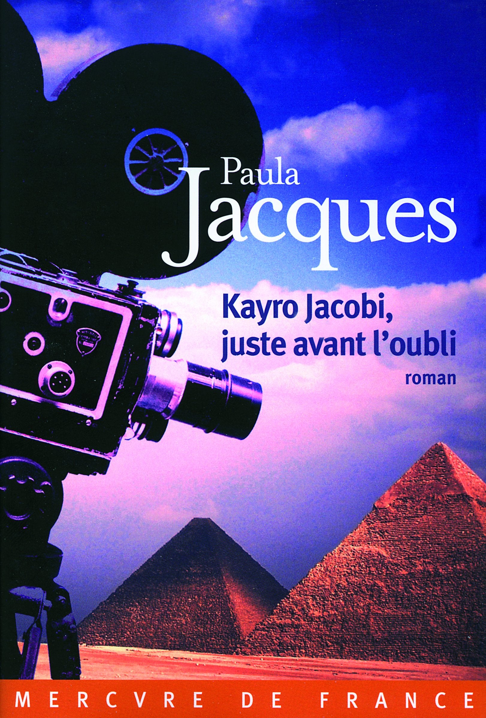 Kayro Jacobi, juste avant l'oubli 9782715226210