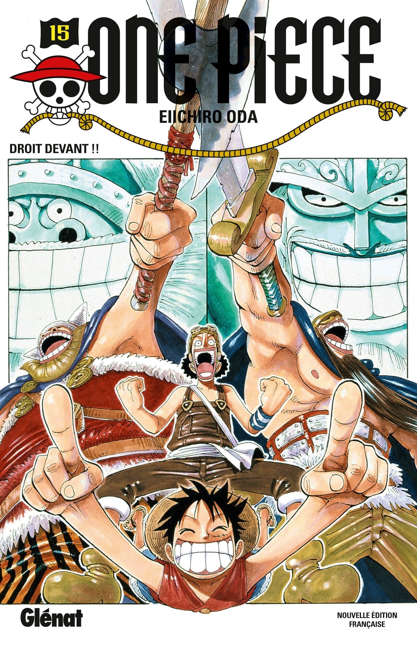 One Piece - Édition originale - Tome 15: Droit devant !! 9782723492607