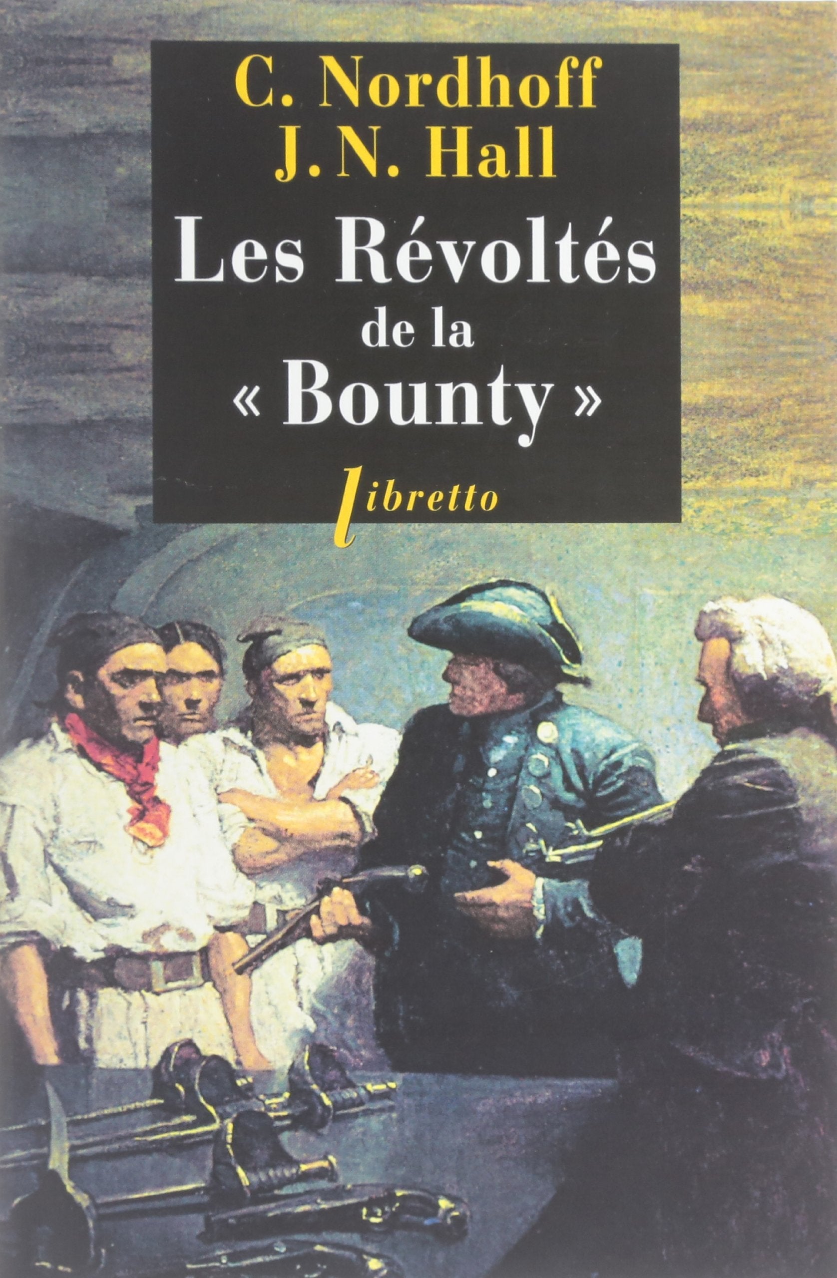 Les révoltés de la Bounty - L'odyssee de la Bounty T1 9782369140412