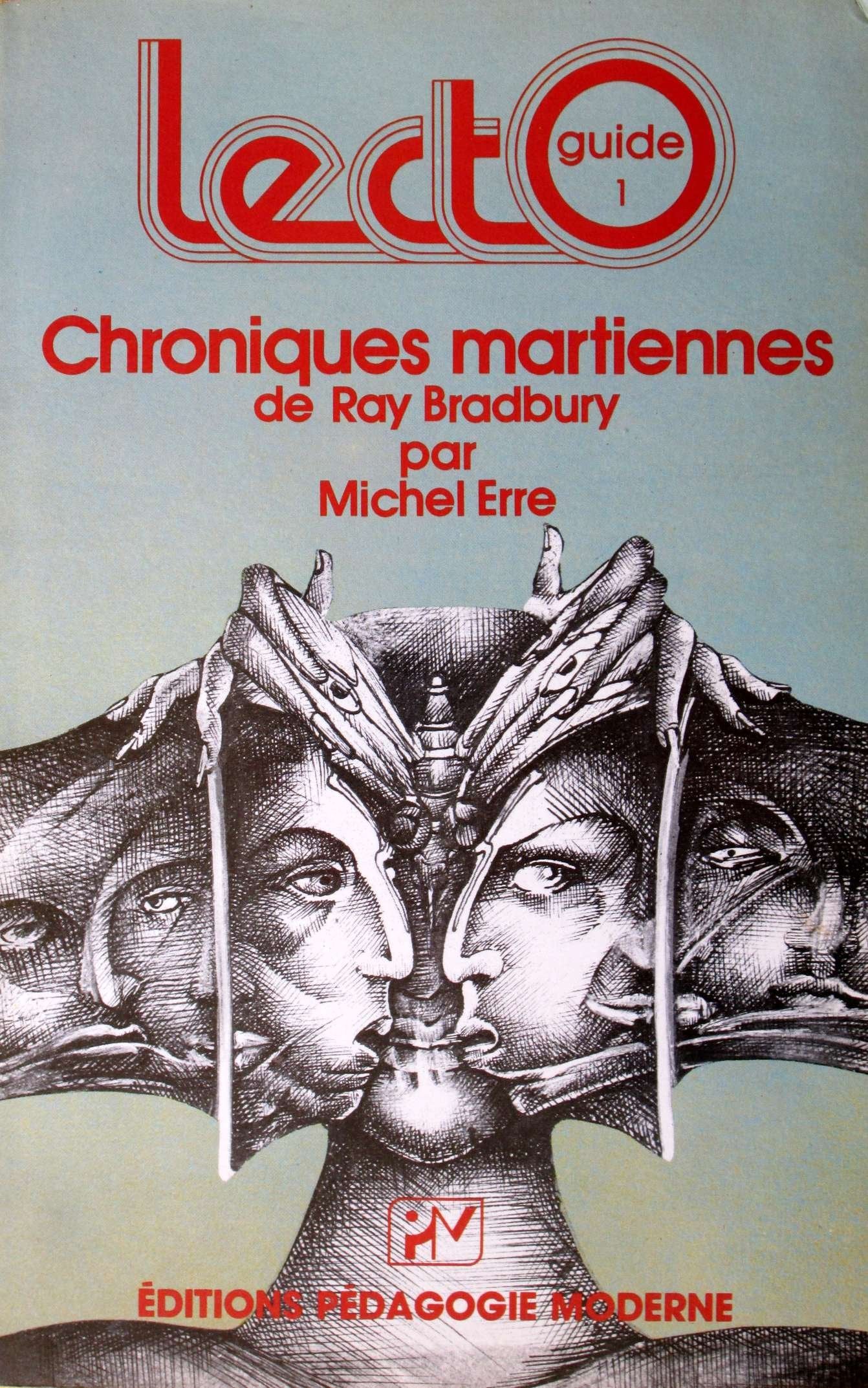 Chroniques martiennes de Ray Bradbury-Lectoguide 9782729401399