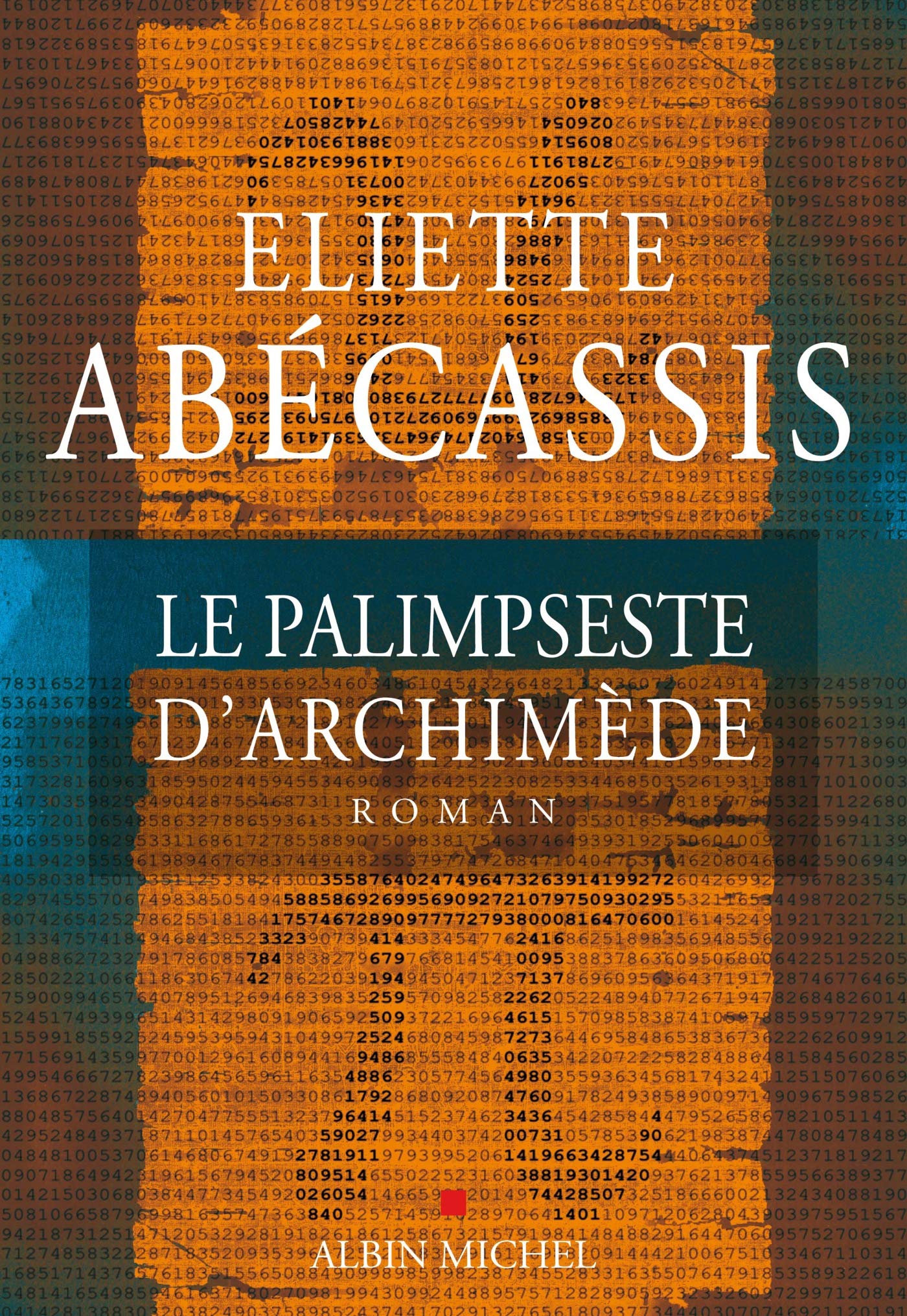 Le Palimpseste d'Archimède 9782226248299