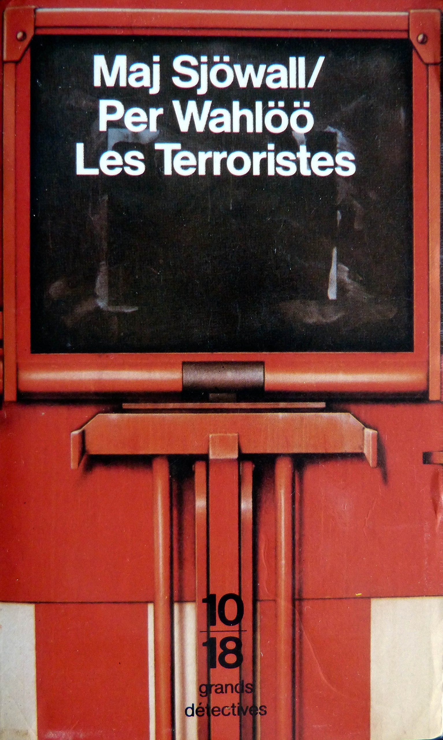 Les terroristes 9782264010834