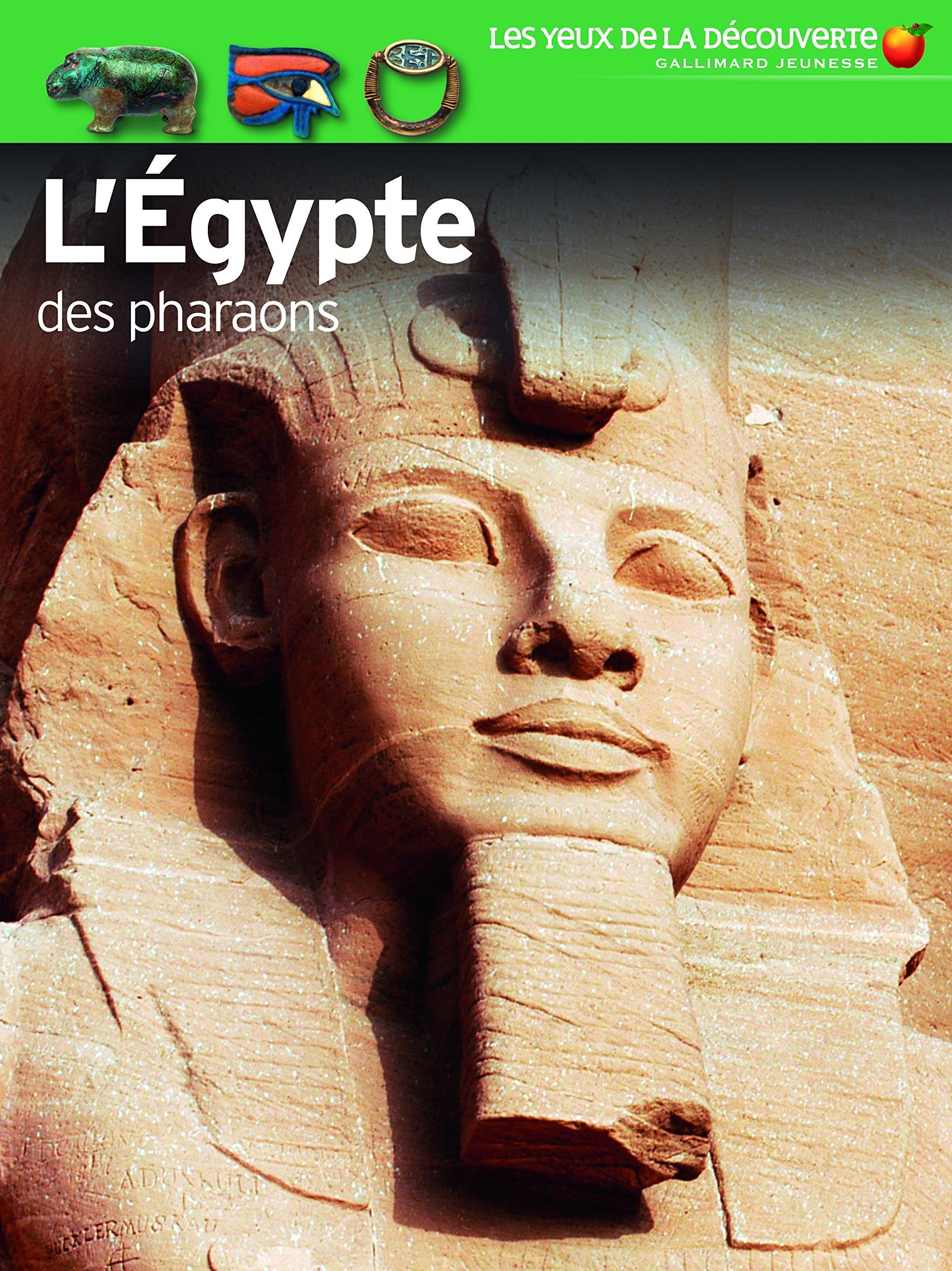 L'EGYPTE DES PHARAONS 9782070668120