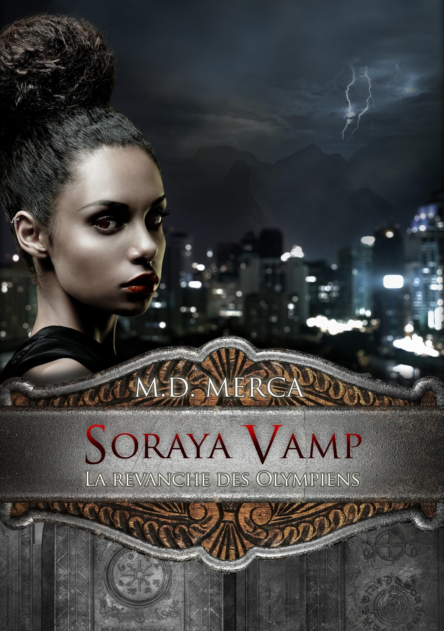 Soraya Vamp tome 1: La revanche des Olympiens 9791093105017