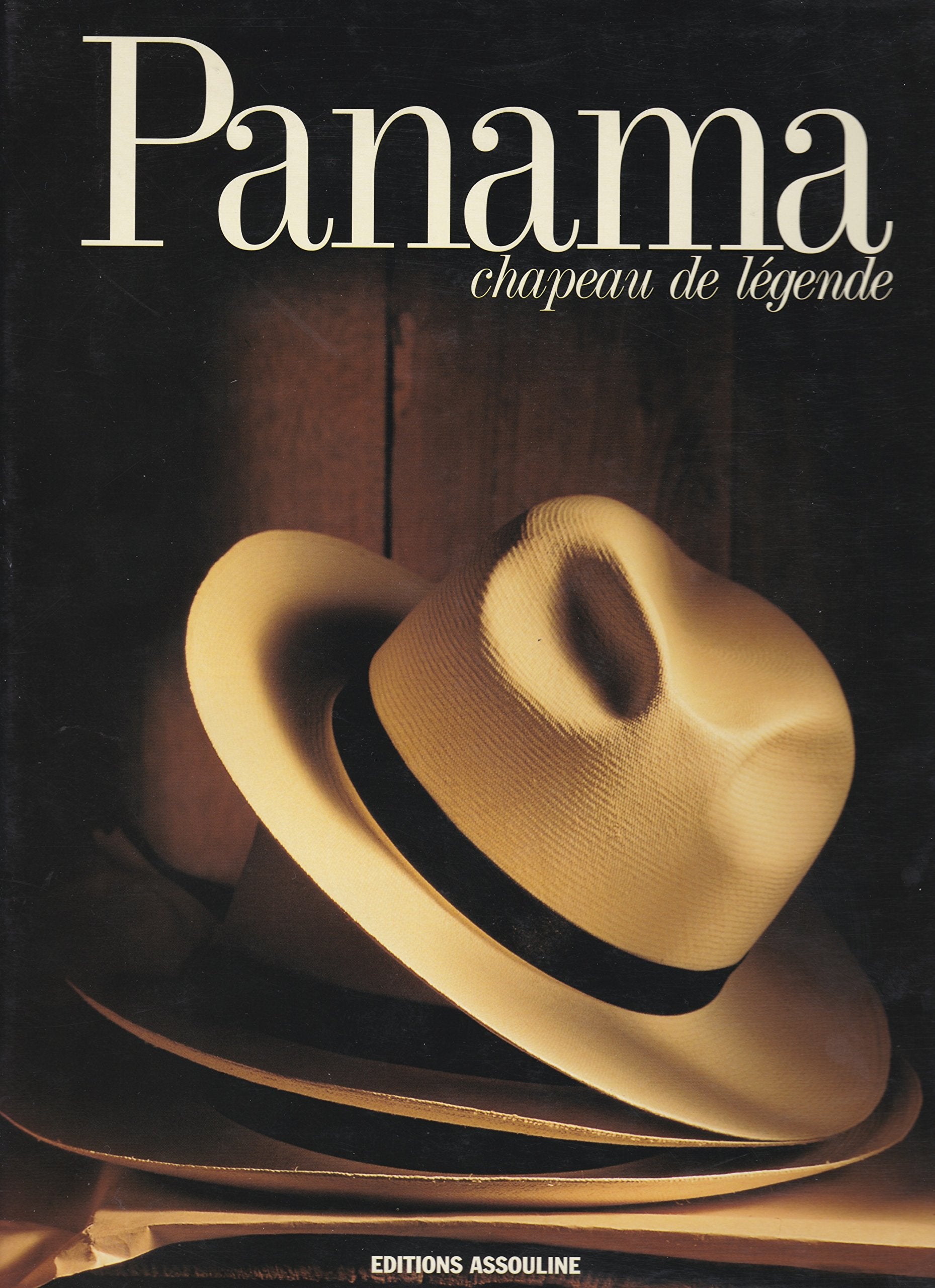 Panama. Chapeau De Legende 9782908228298