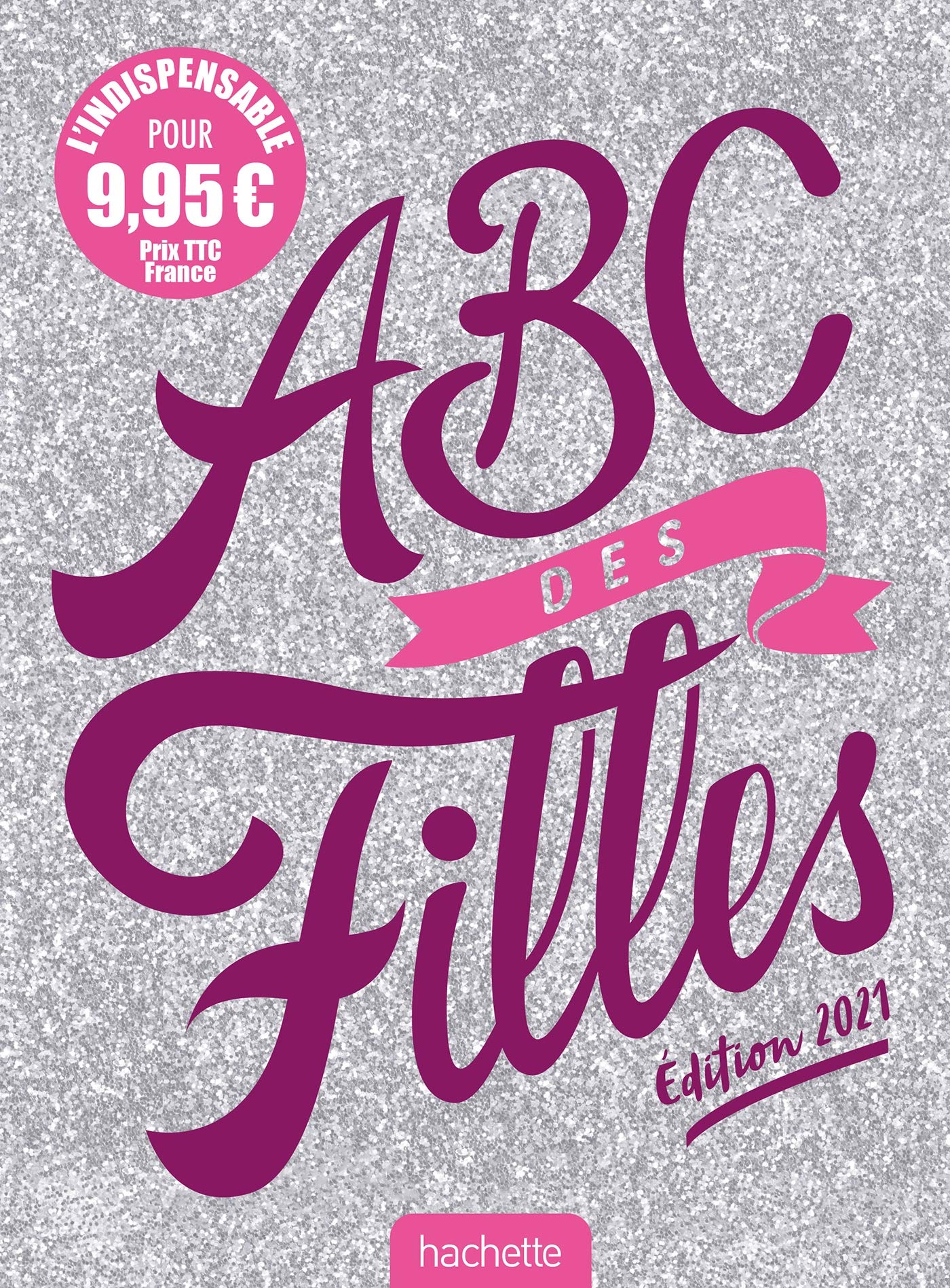 ABC des filles - Edition 2021 9782017131335