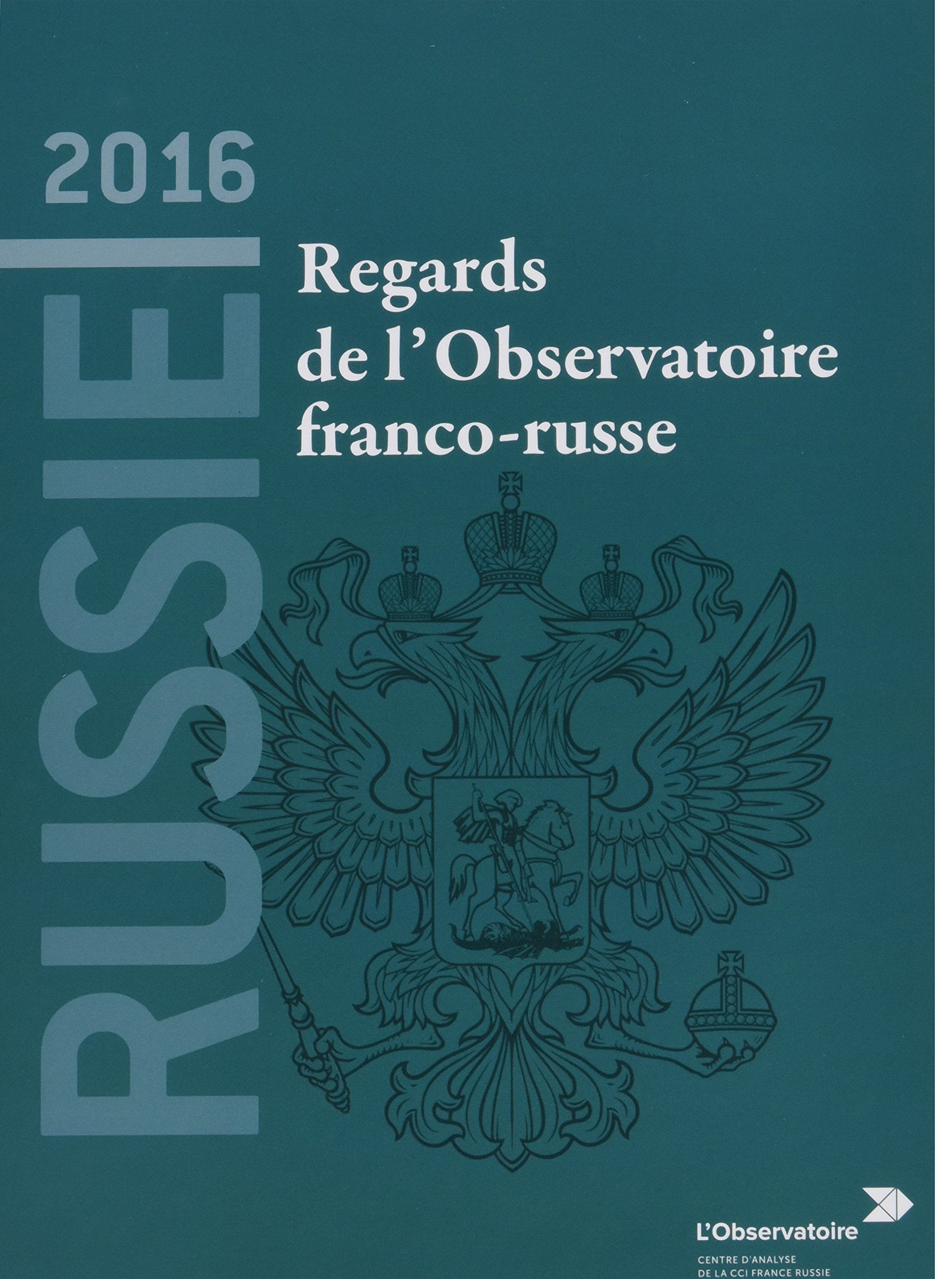 Russie 2016 : Regards de l'Observatoire franco-russe 9782355970238