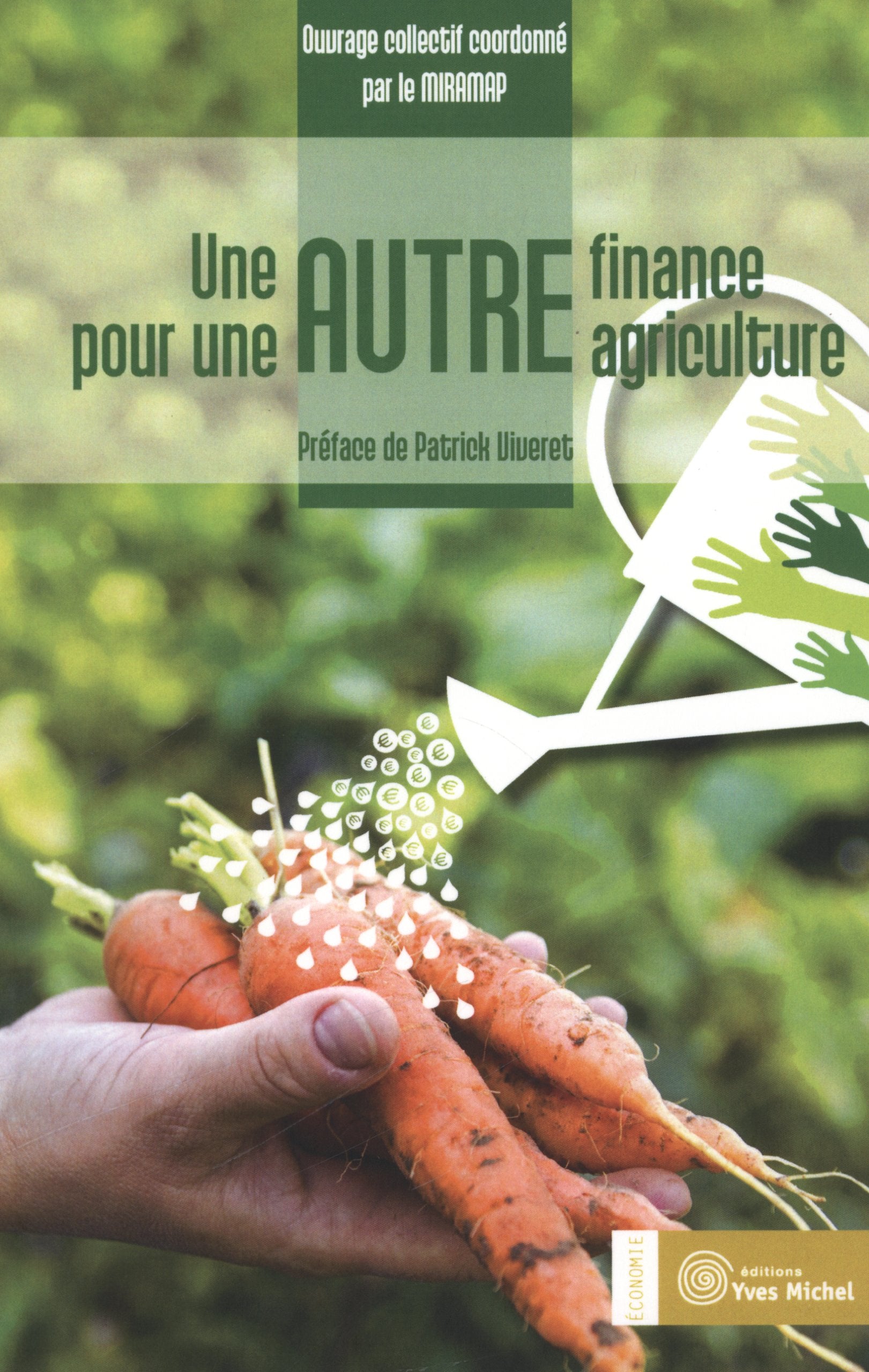 Une autre finance pour une autre agriculture 9782364290303