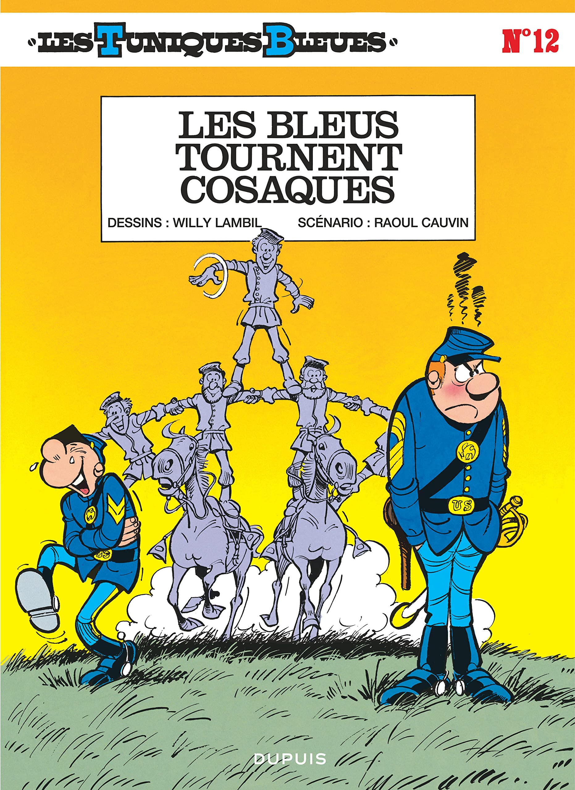 Les Tuniques bleues, tome 12 : Les bleus tournent cosaques 9782800108698