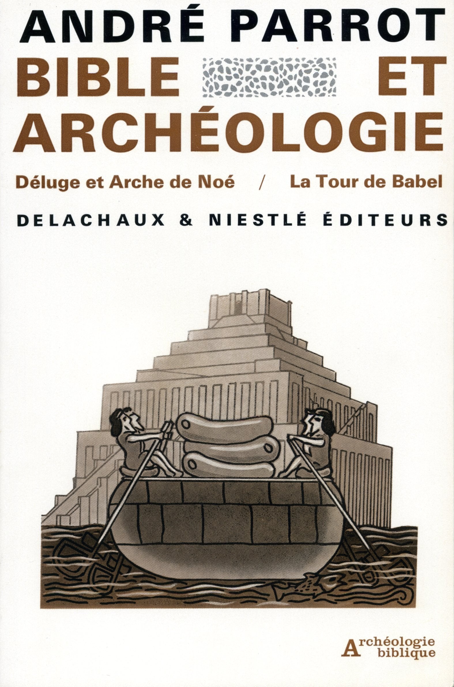 Bible et archéologie 9782830902136