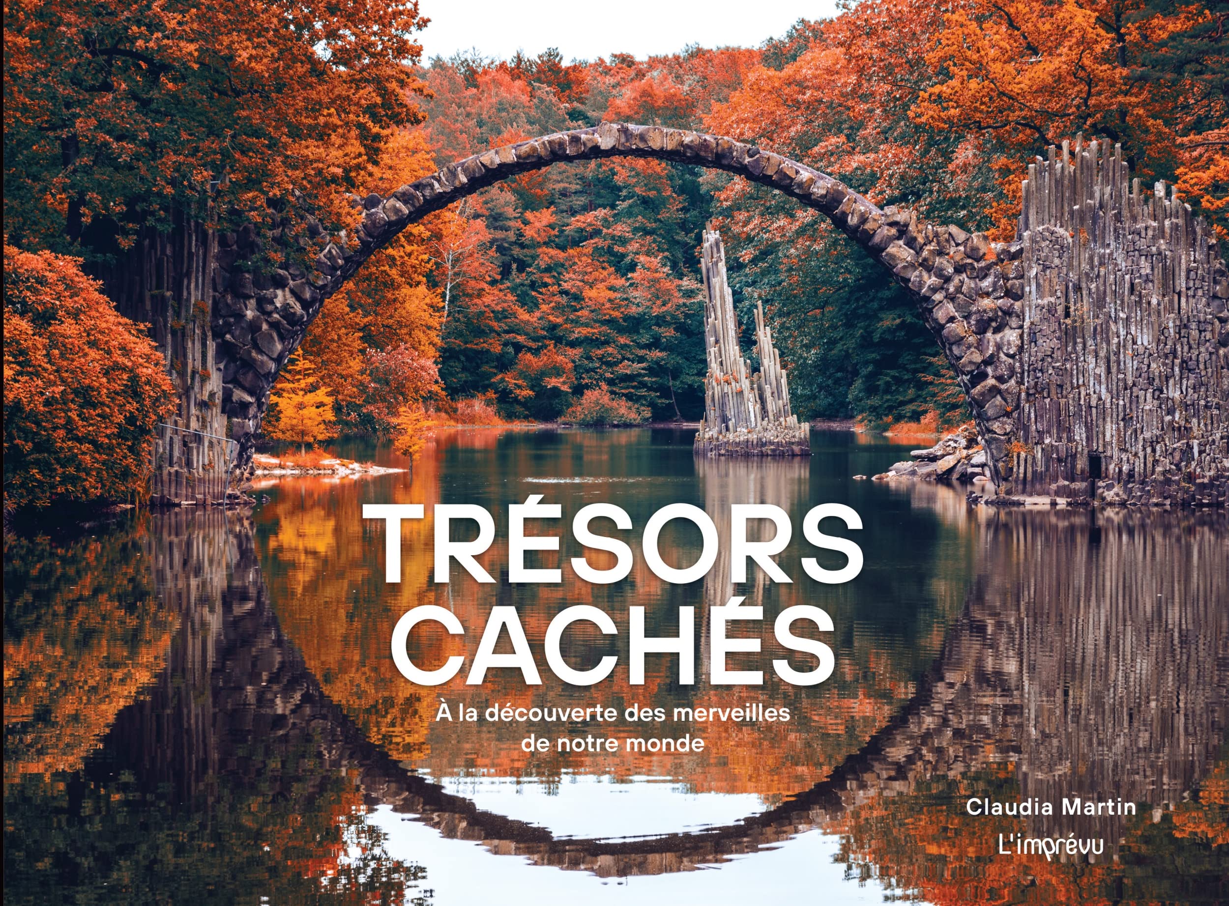Trésors cachés: A la découverte des merveilles de notre planète 9791029509896