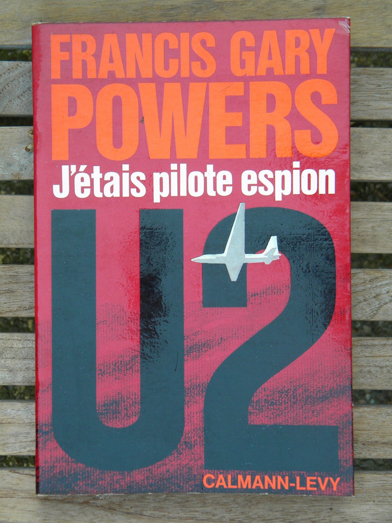 J'étais pilote espion - U2.