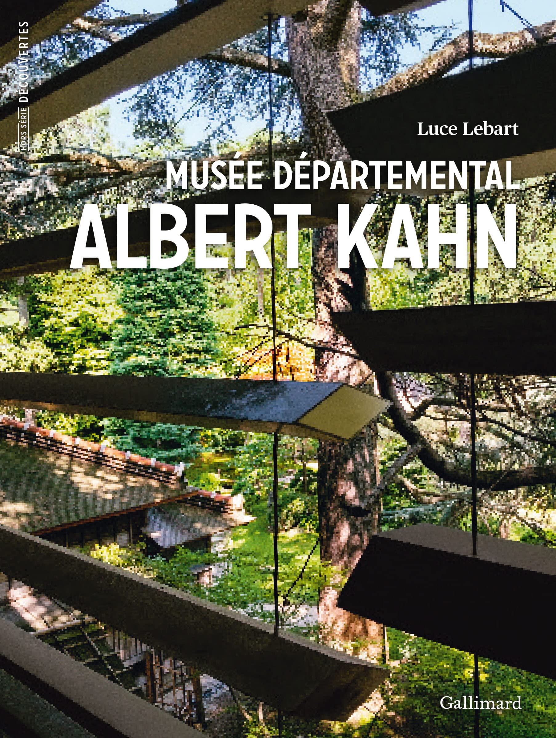 Musée départemental Albert Kahn: Transmettre une vision humaniste 9782072947117