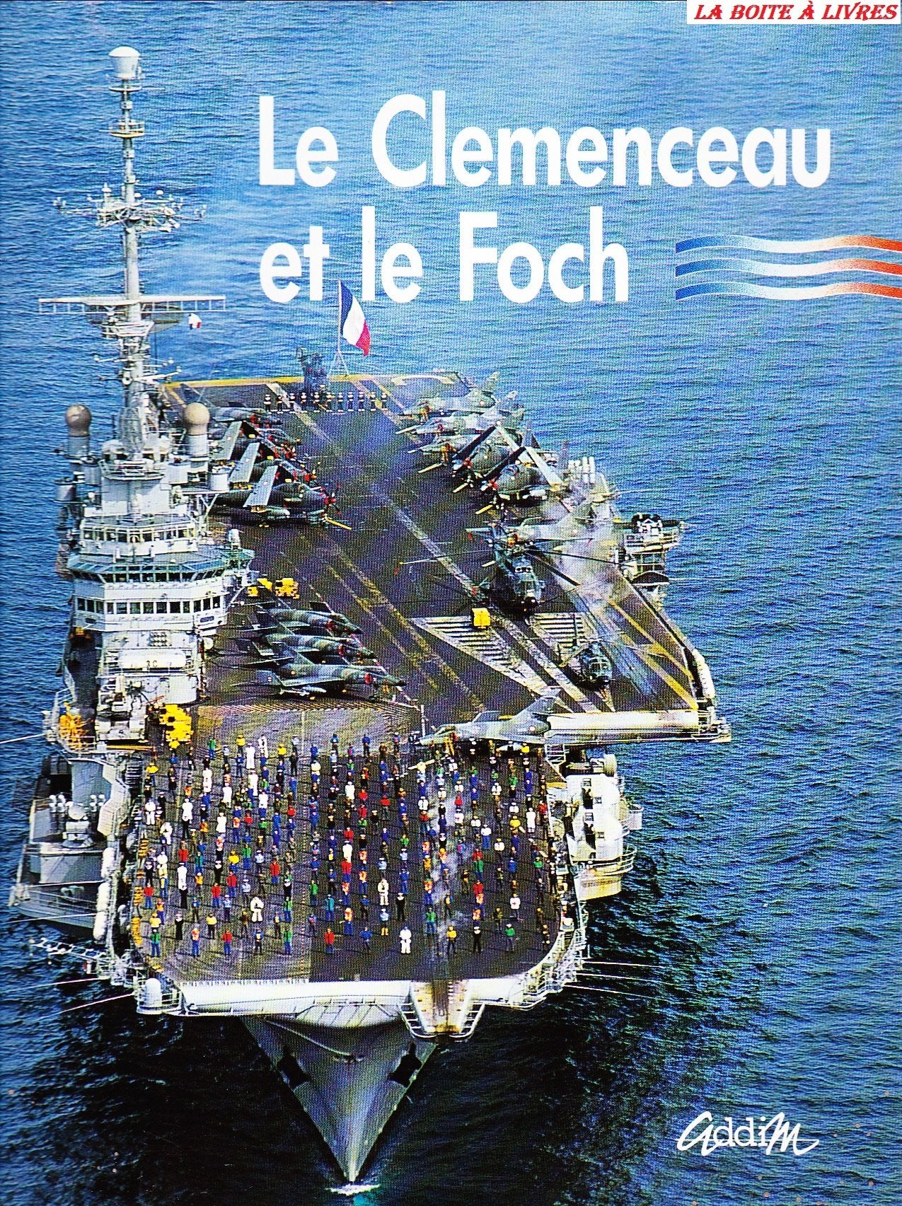 Le Clemenceau et le Foch 9782907341165