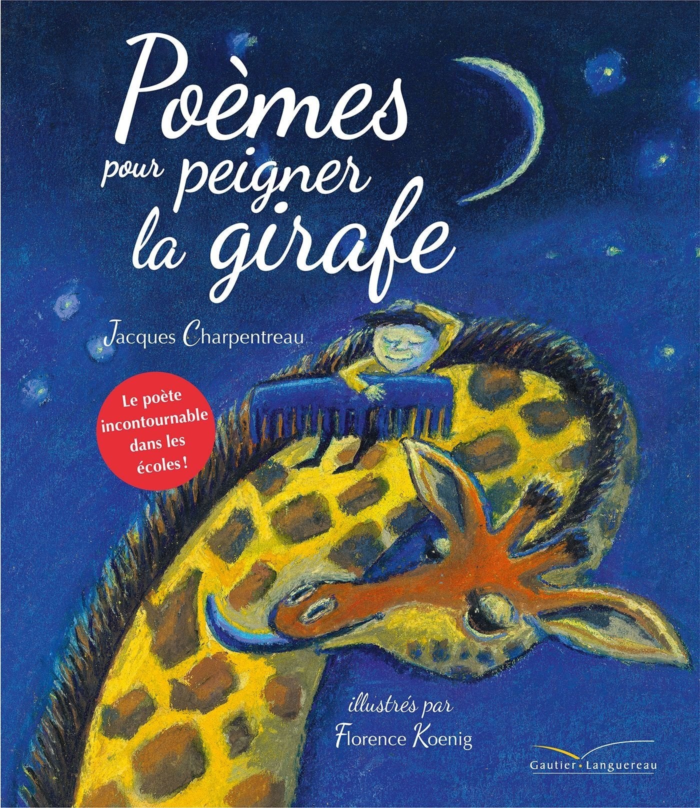 Poèmes pour peigner la girafe 9782013831352