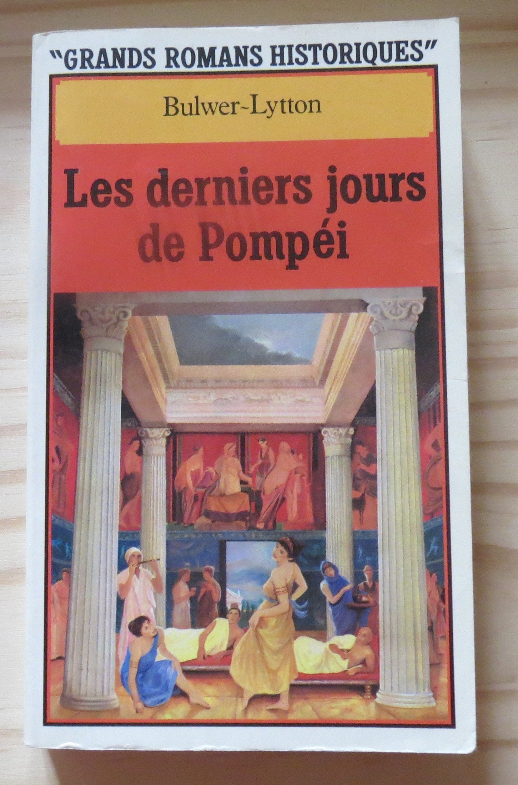Les Derniers jours de Pompéi... 9782266013581